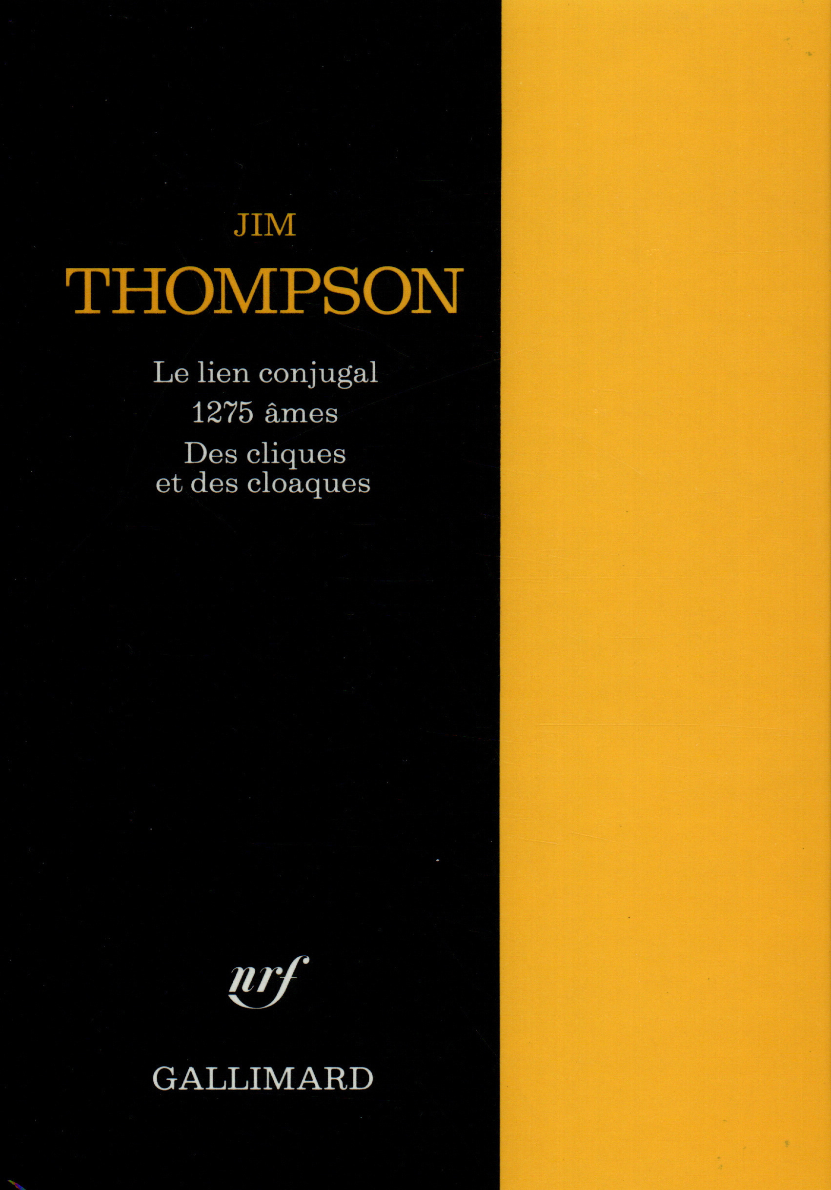 Le Lien conjugal - 1275 âmes - Des Cliques et des cloaques