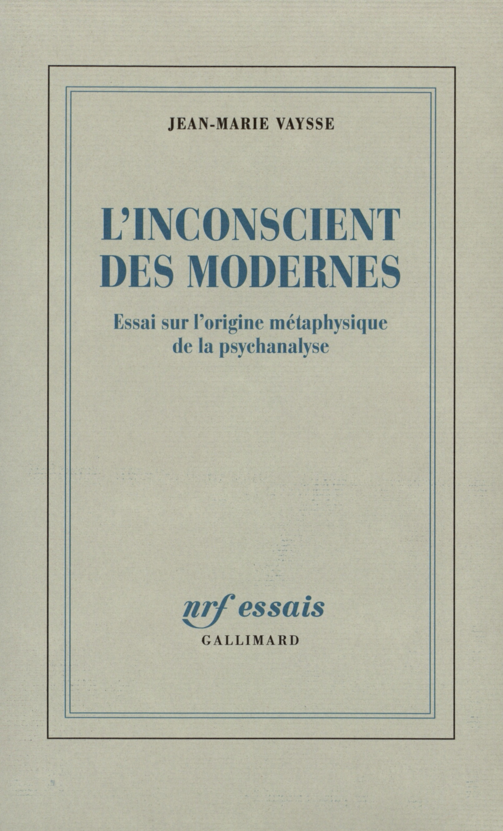 L'Inconscient des Modernes