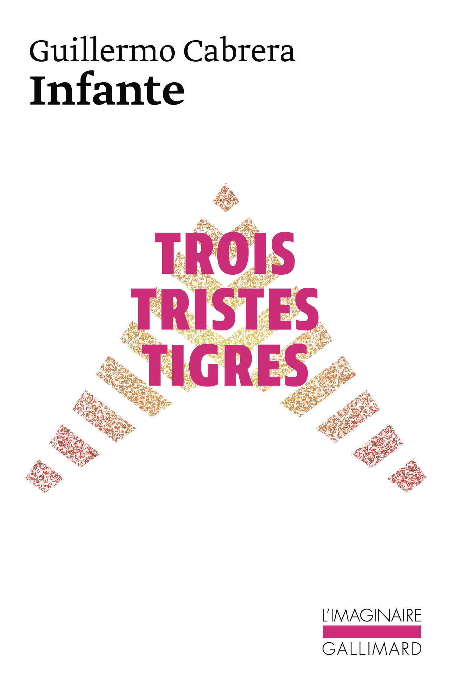 Trois tristes tigres