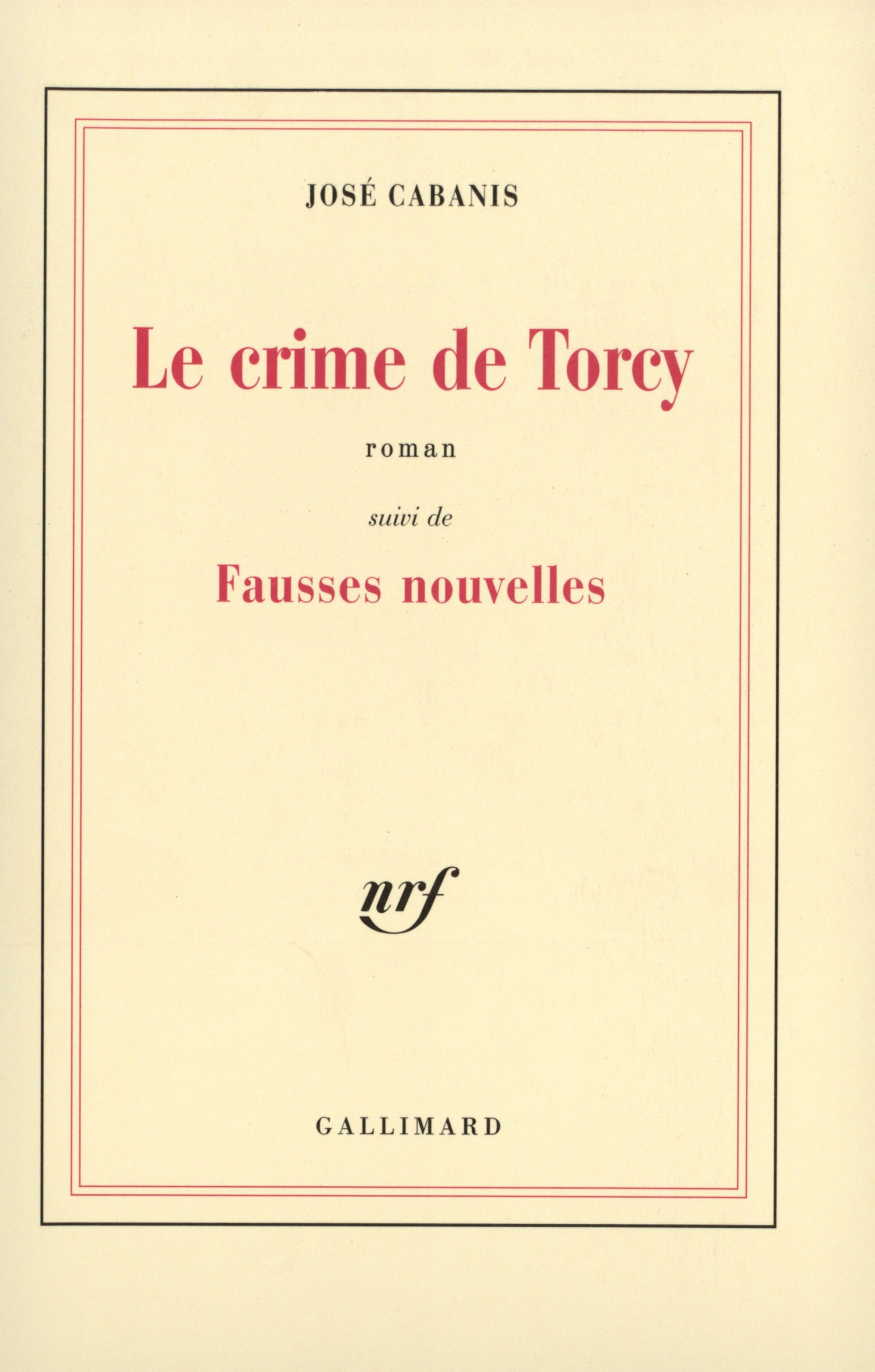 Le Crime de Torcy / Fausses nouvelles
