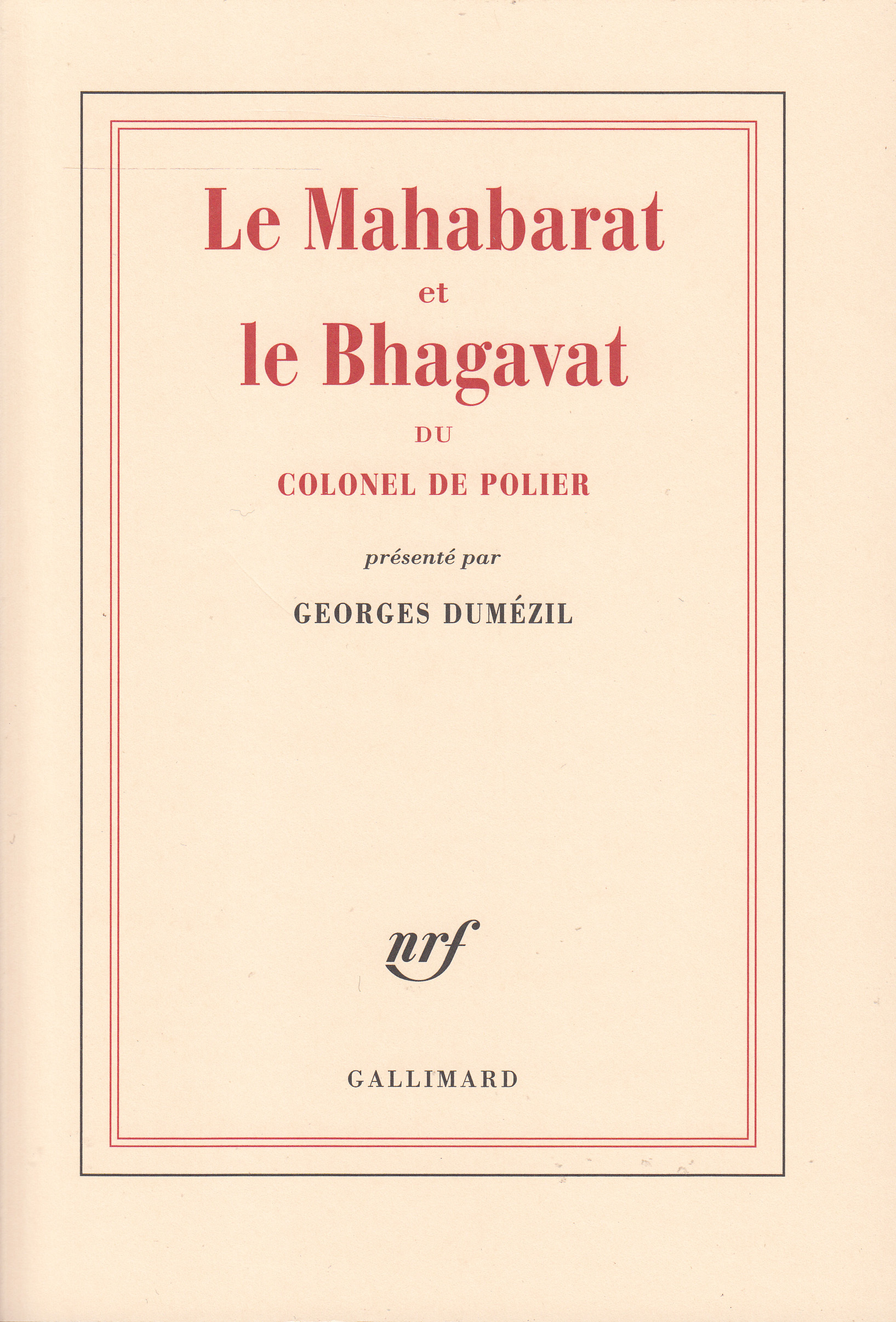 Le Mahabarat et le Bhagavat du colonel de Polier