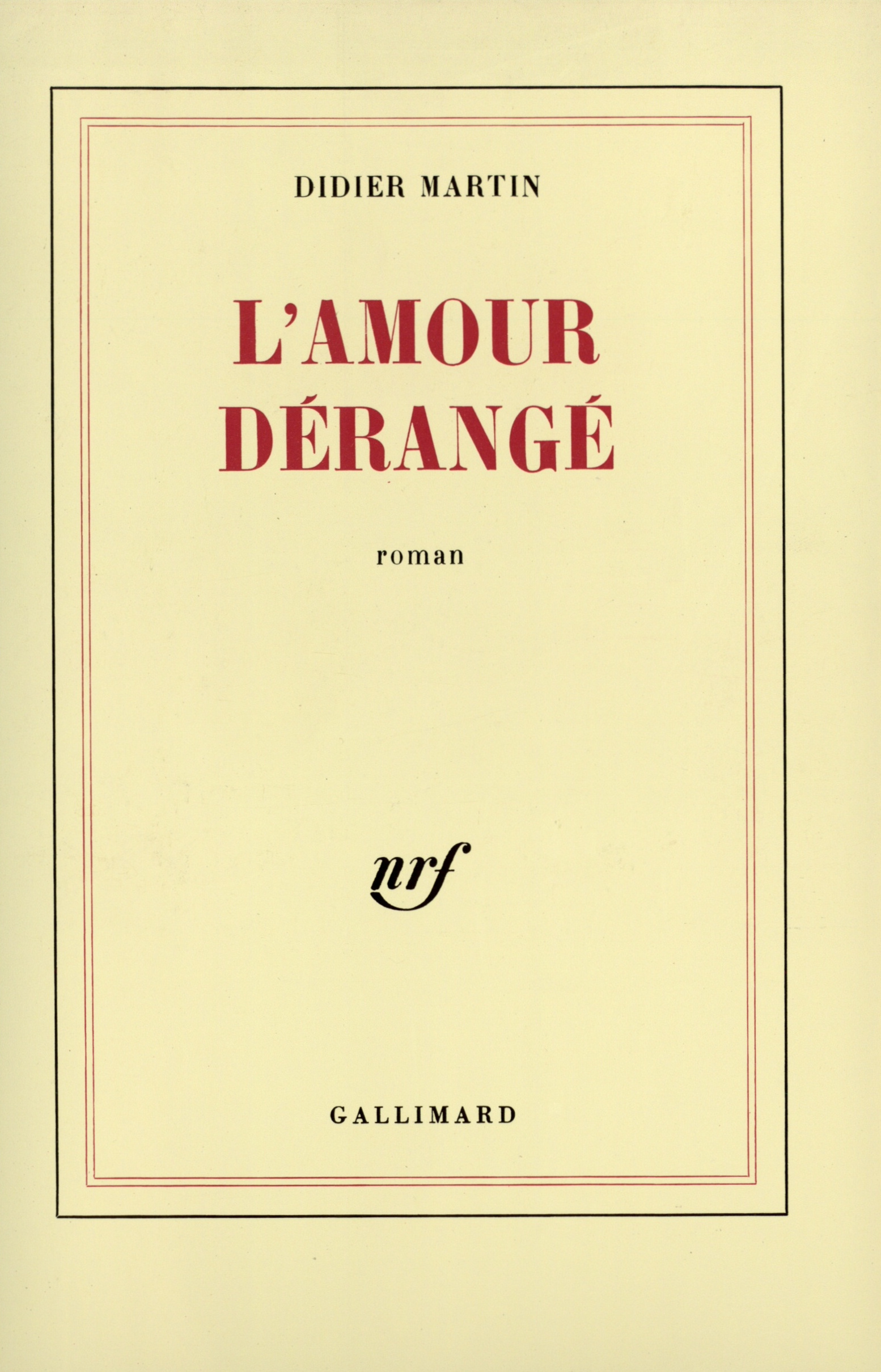 L'amour dérangé