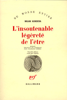 L'Insoutenable légèreté de l'être