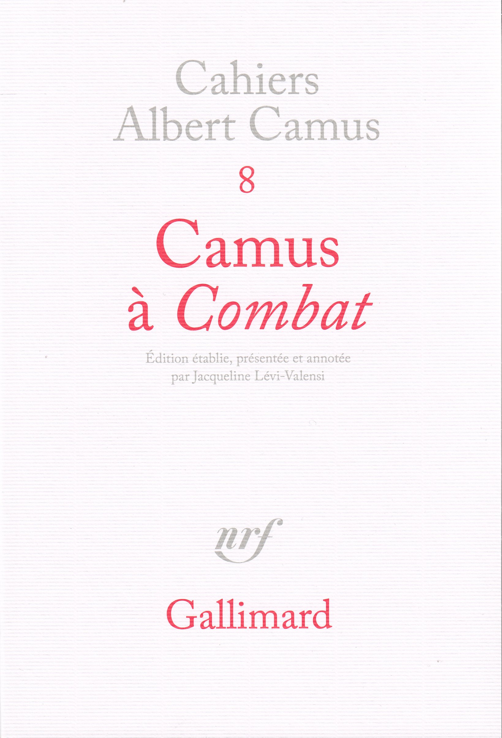 Camus à "Combat"
