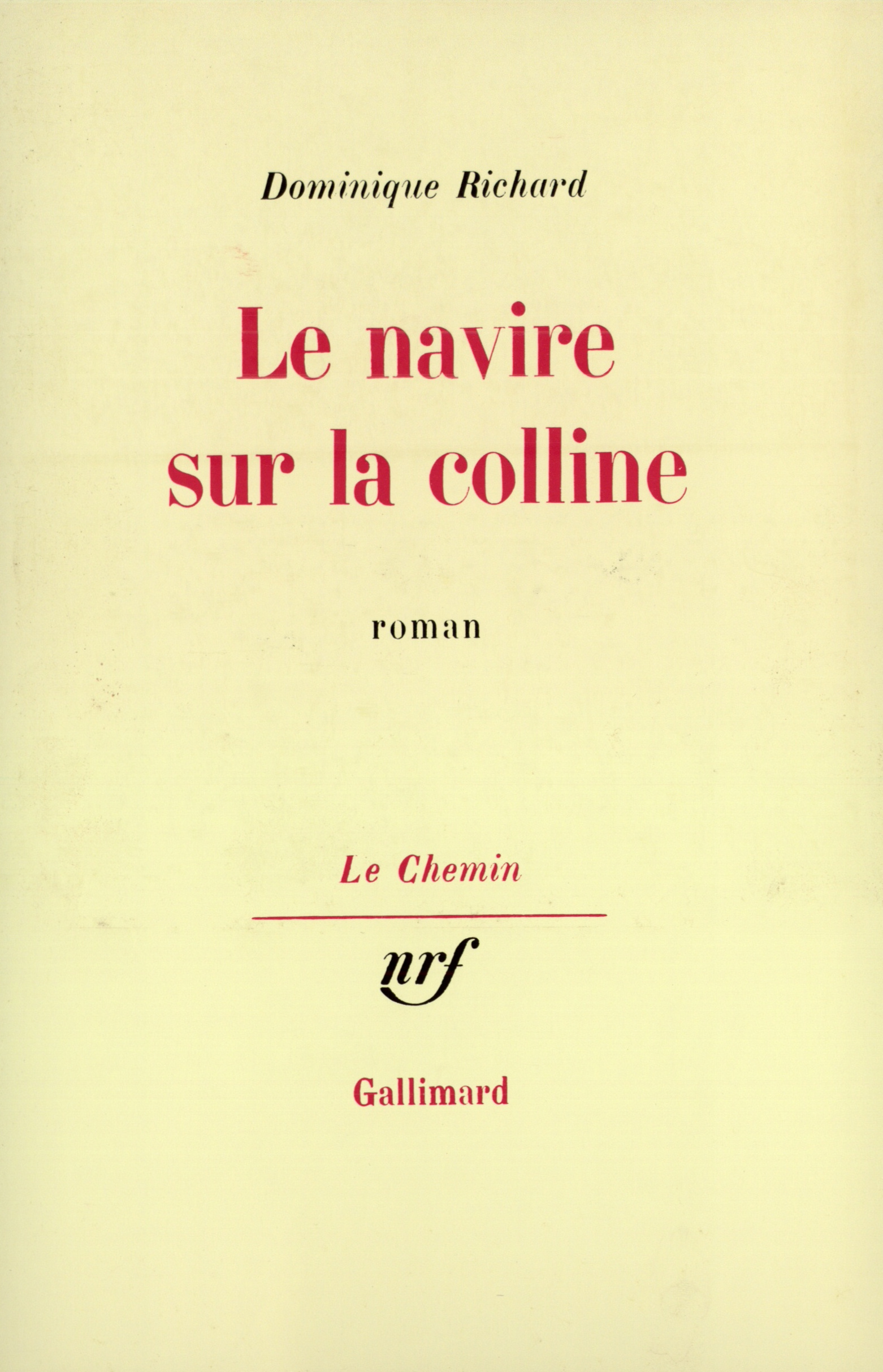 Le navire sur la colline