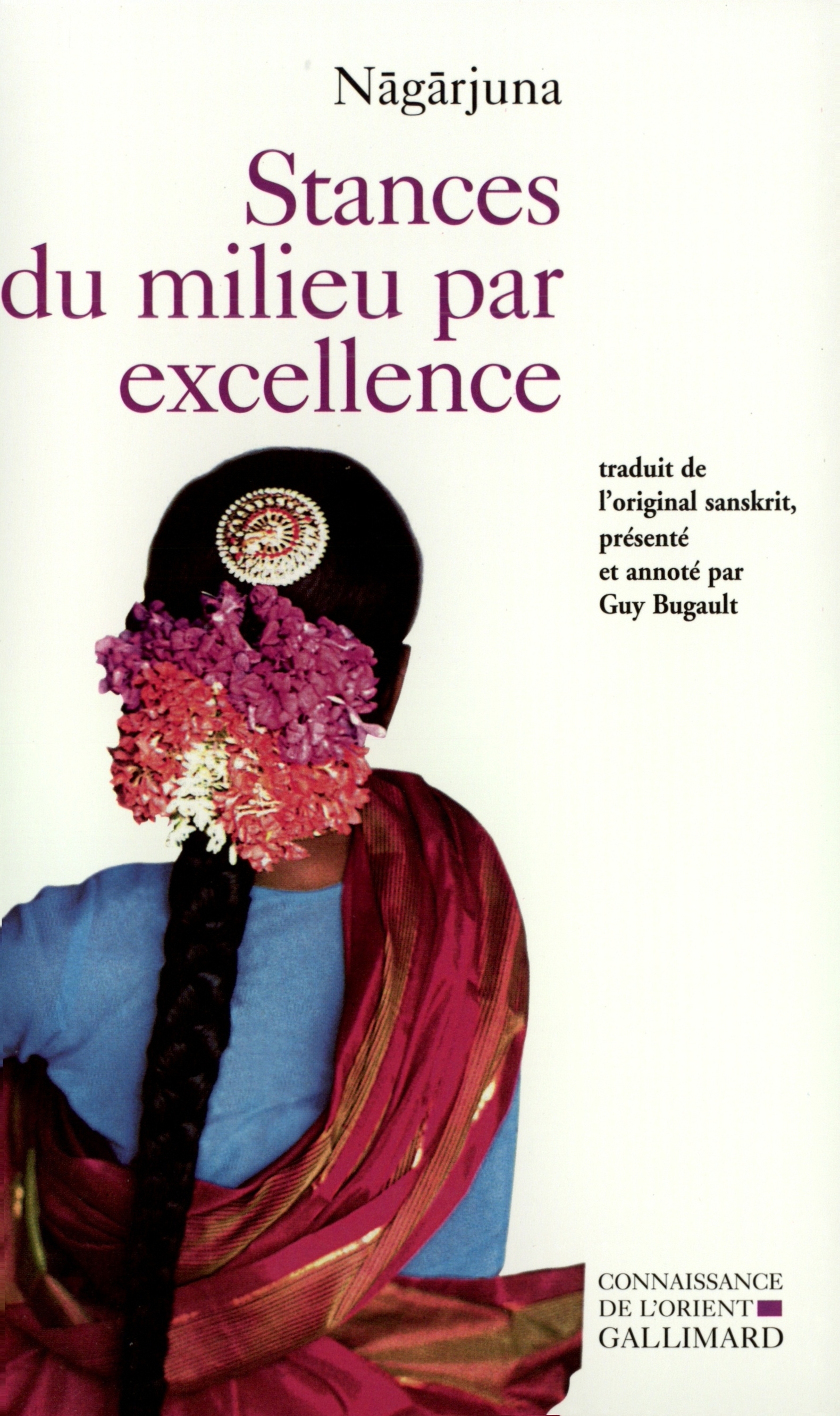 Stances du milieu par excellence