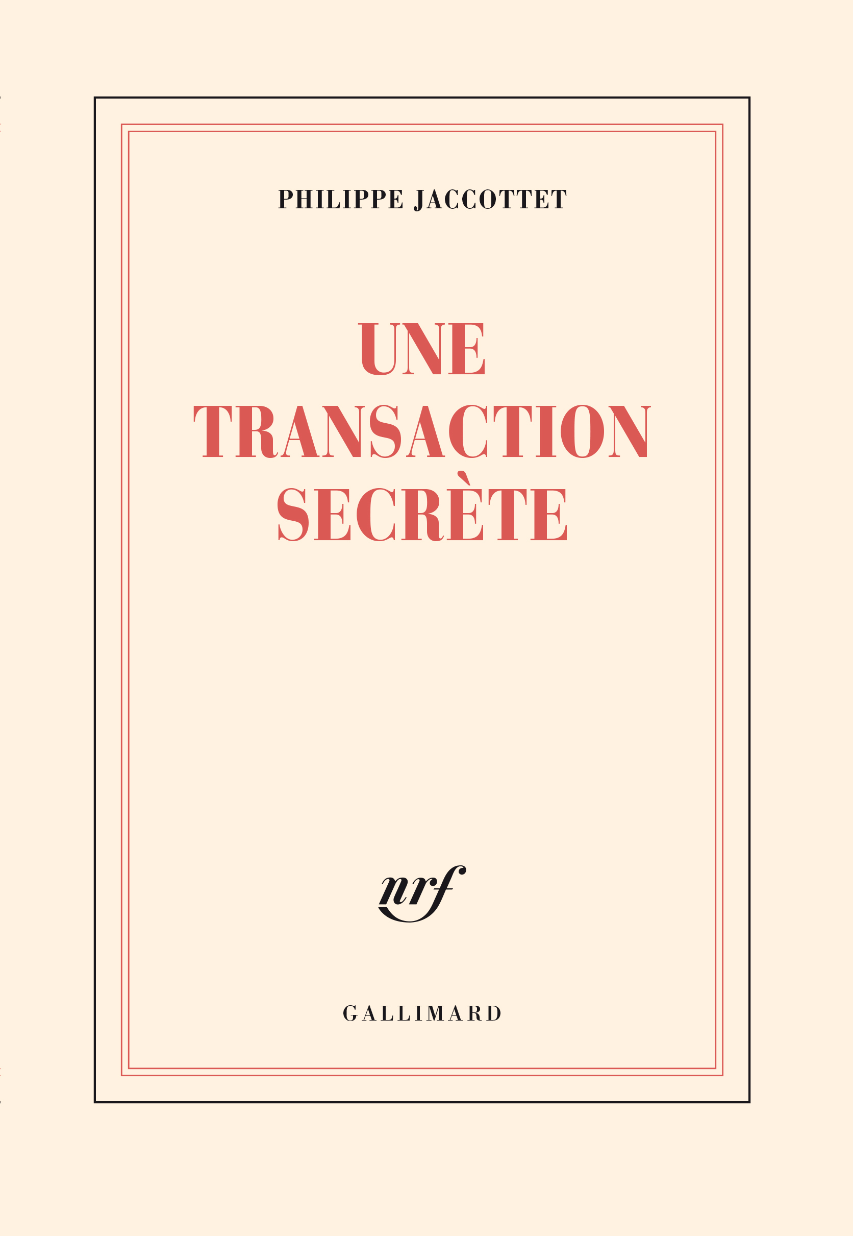 Une transaction secrète