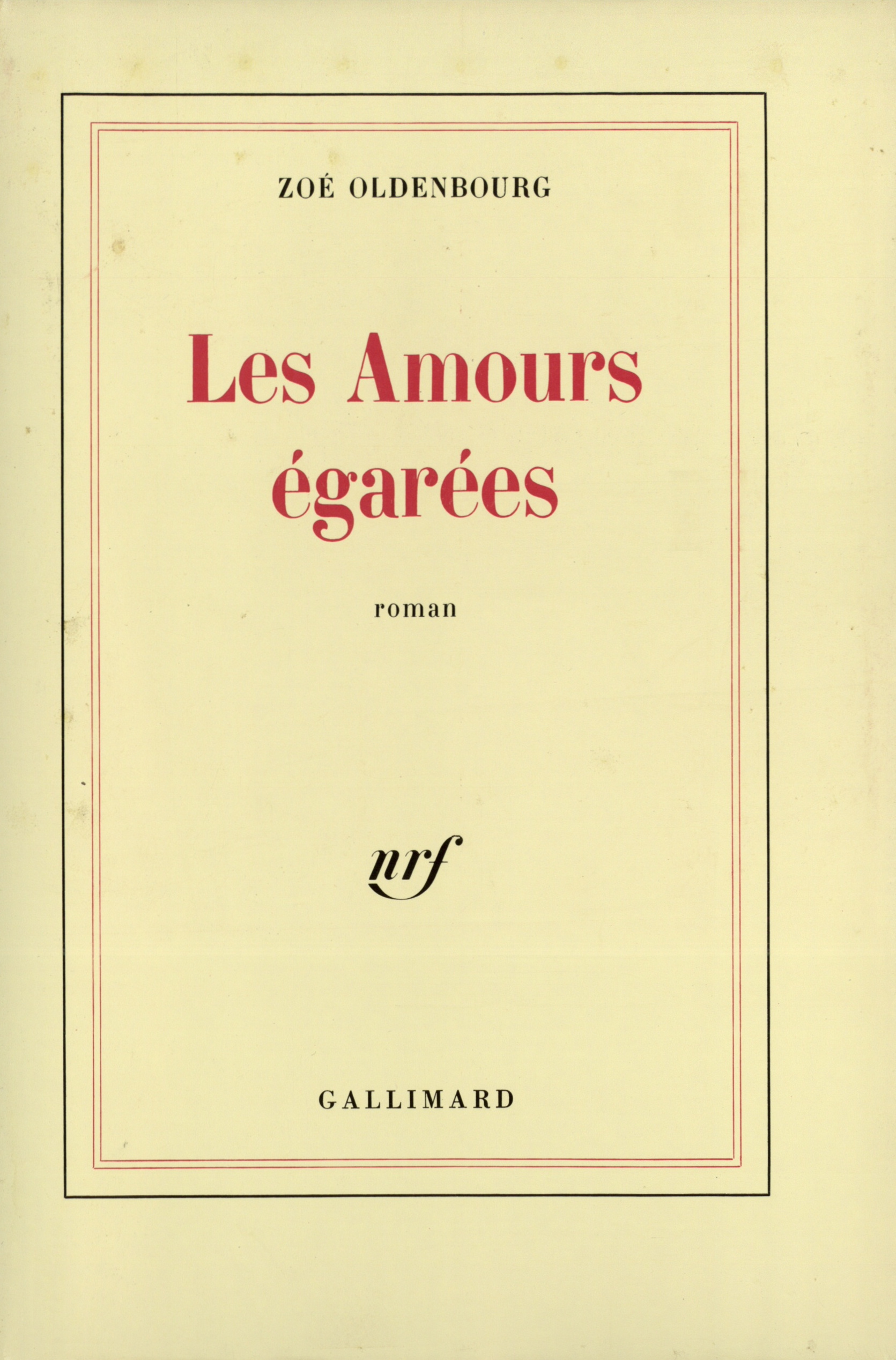 Les Amours égarées