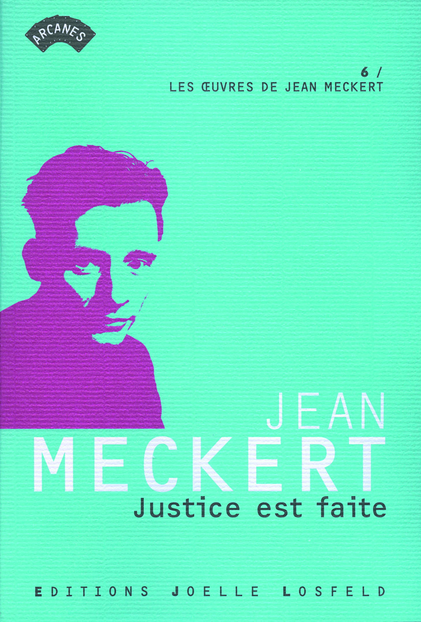 JUSTICE EST FAITE