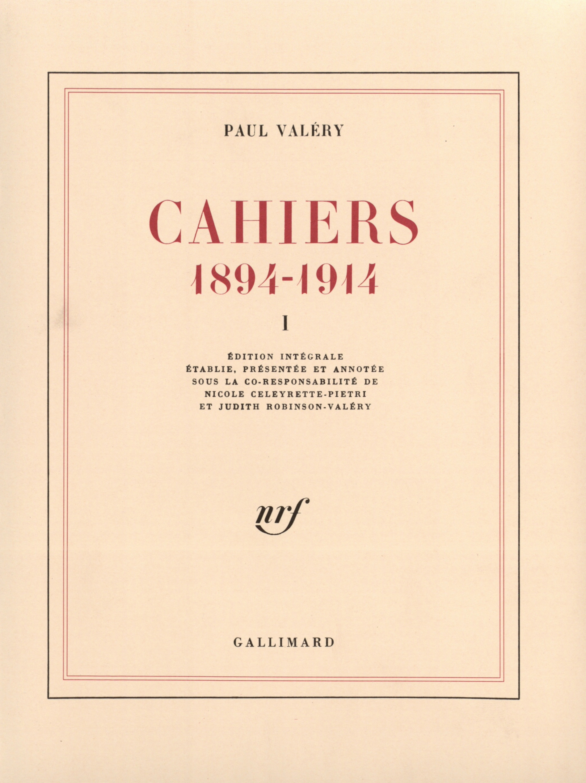 CAHIERS 1894-1914 T01