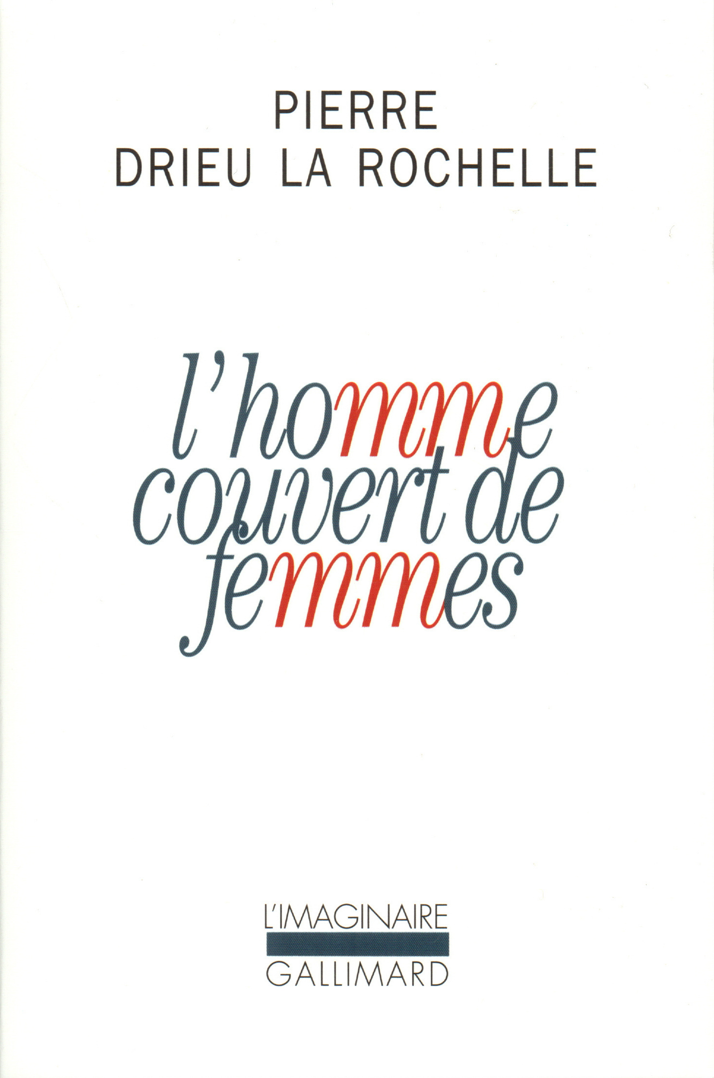 L'Homme couvert de femmes