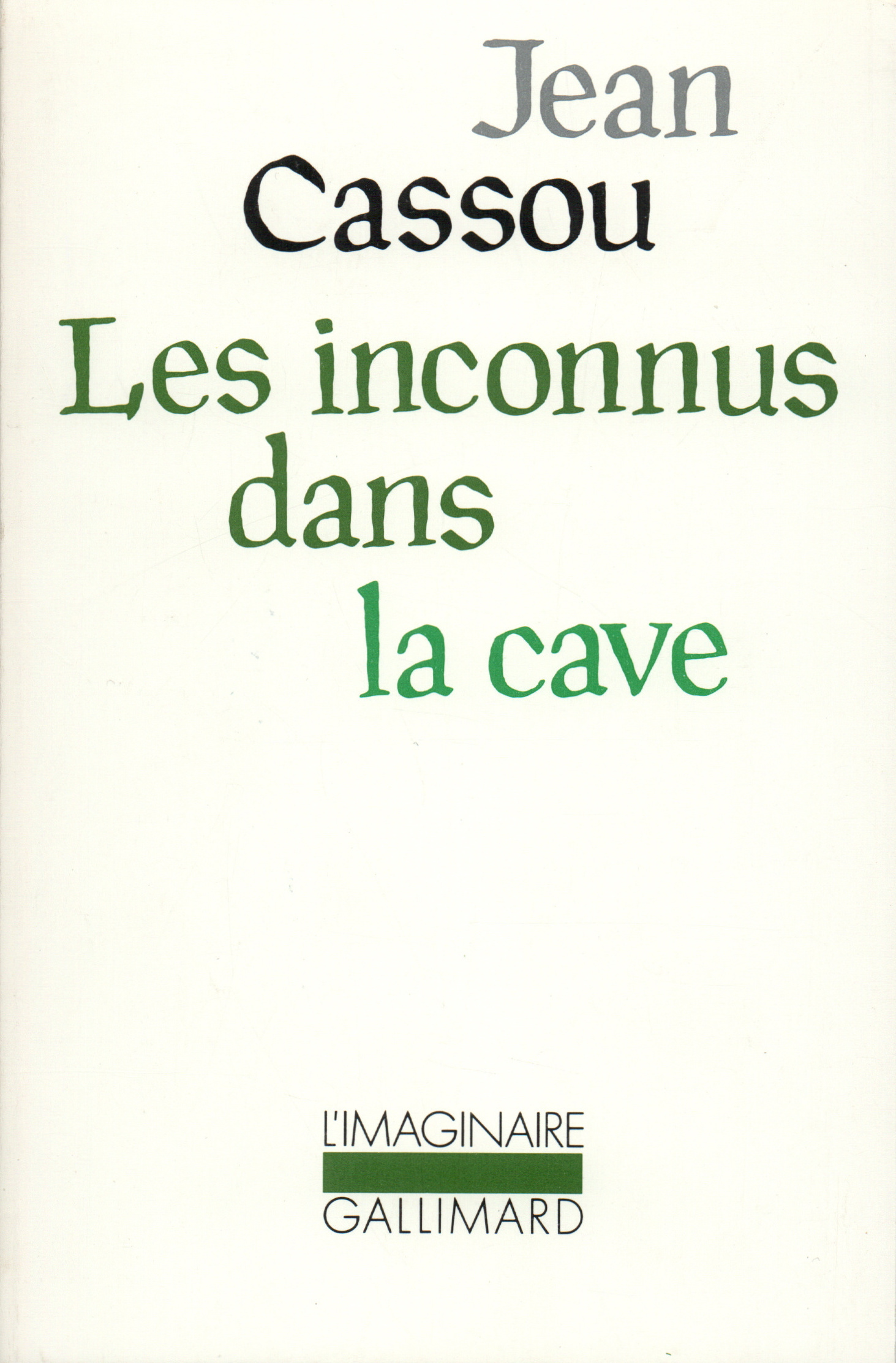 Les inconnus dans la cave