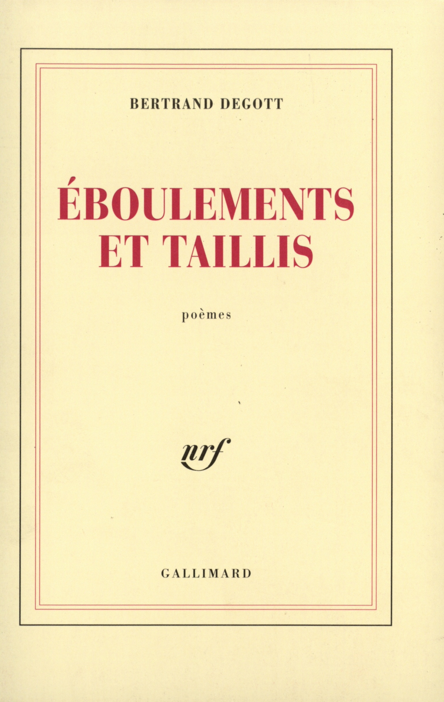 Éboulements et taillis