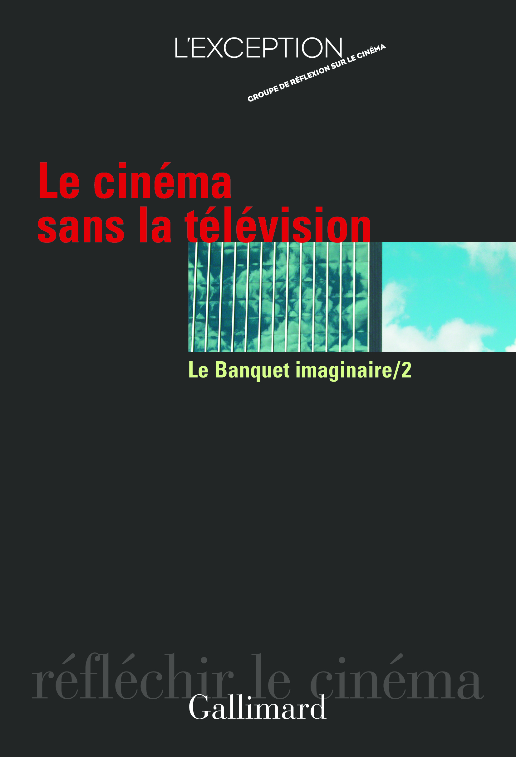 Le Cinéma sans la télévision