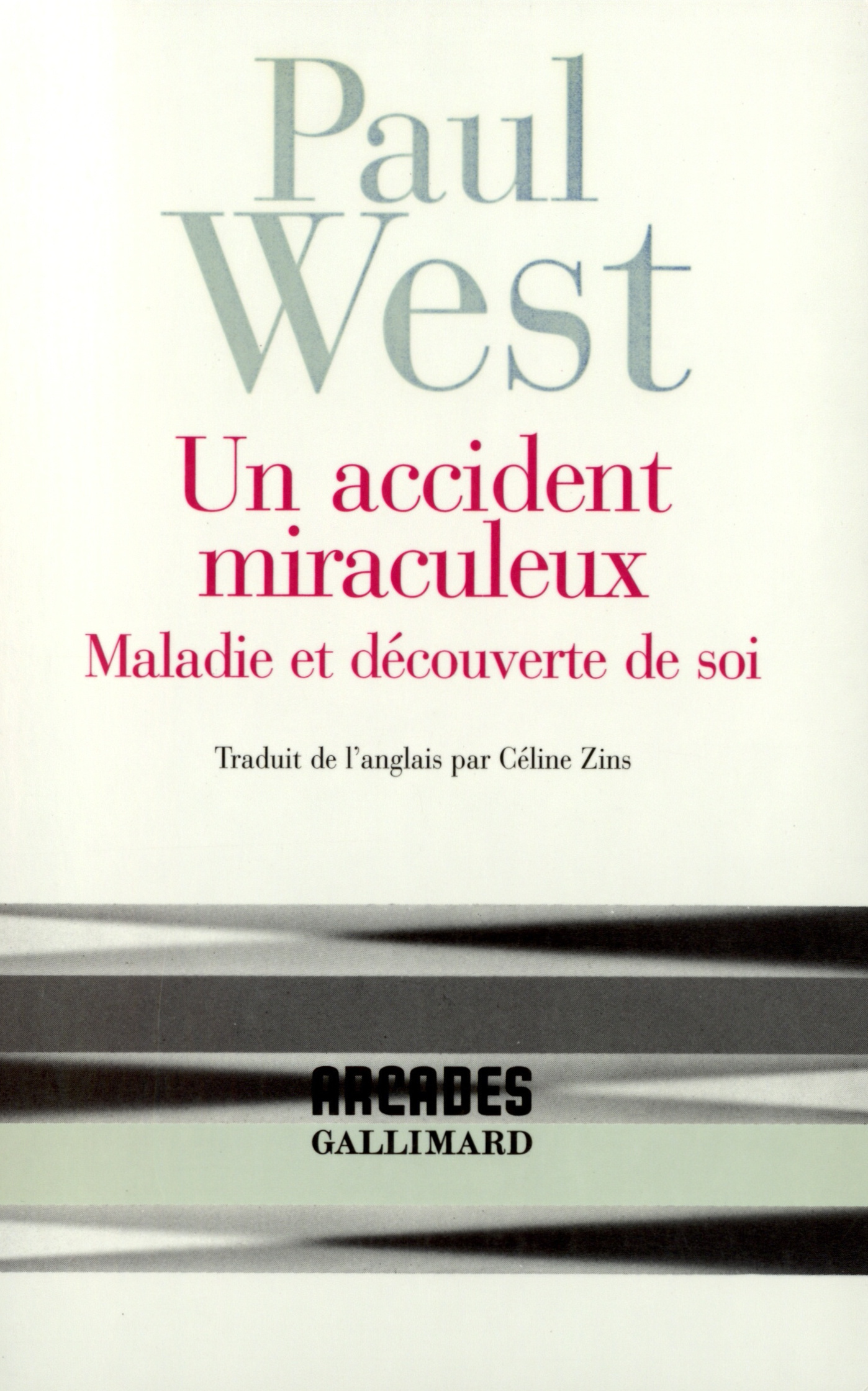 Un accident miraculeux