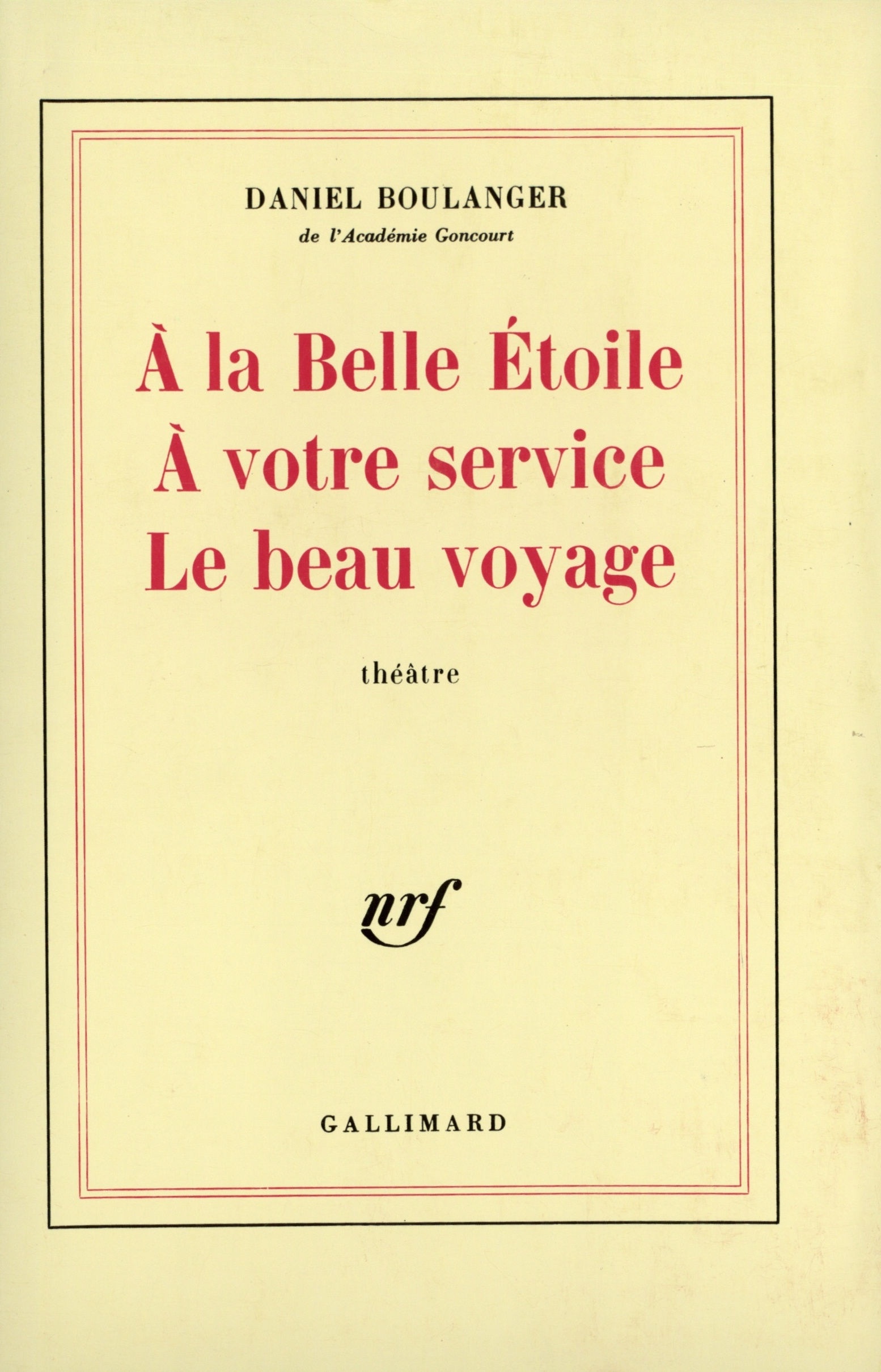 À la Belle Étoile - À votre service - Le beau voyage