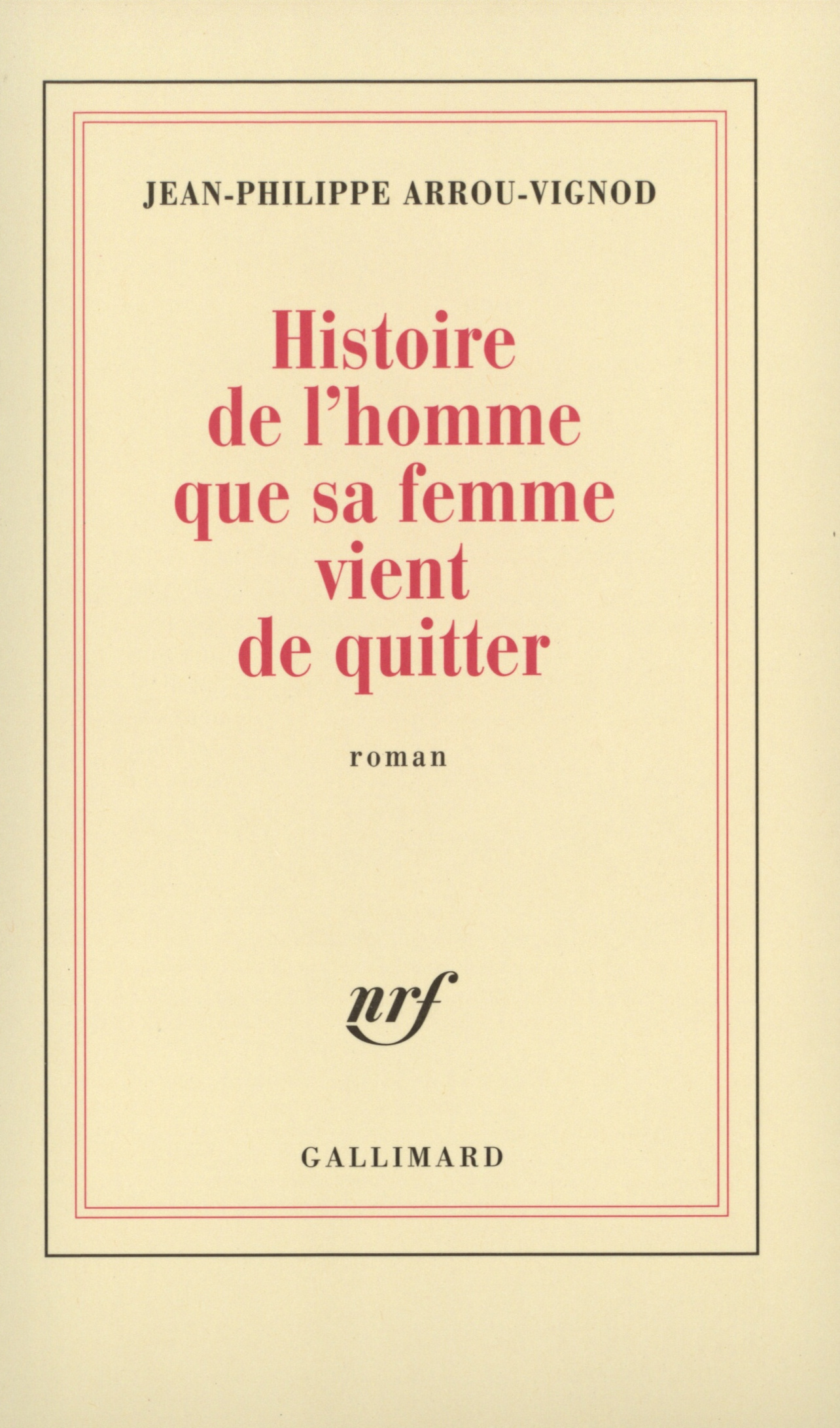 Histoire de l'homme que sa femme vient de quitter