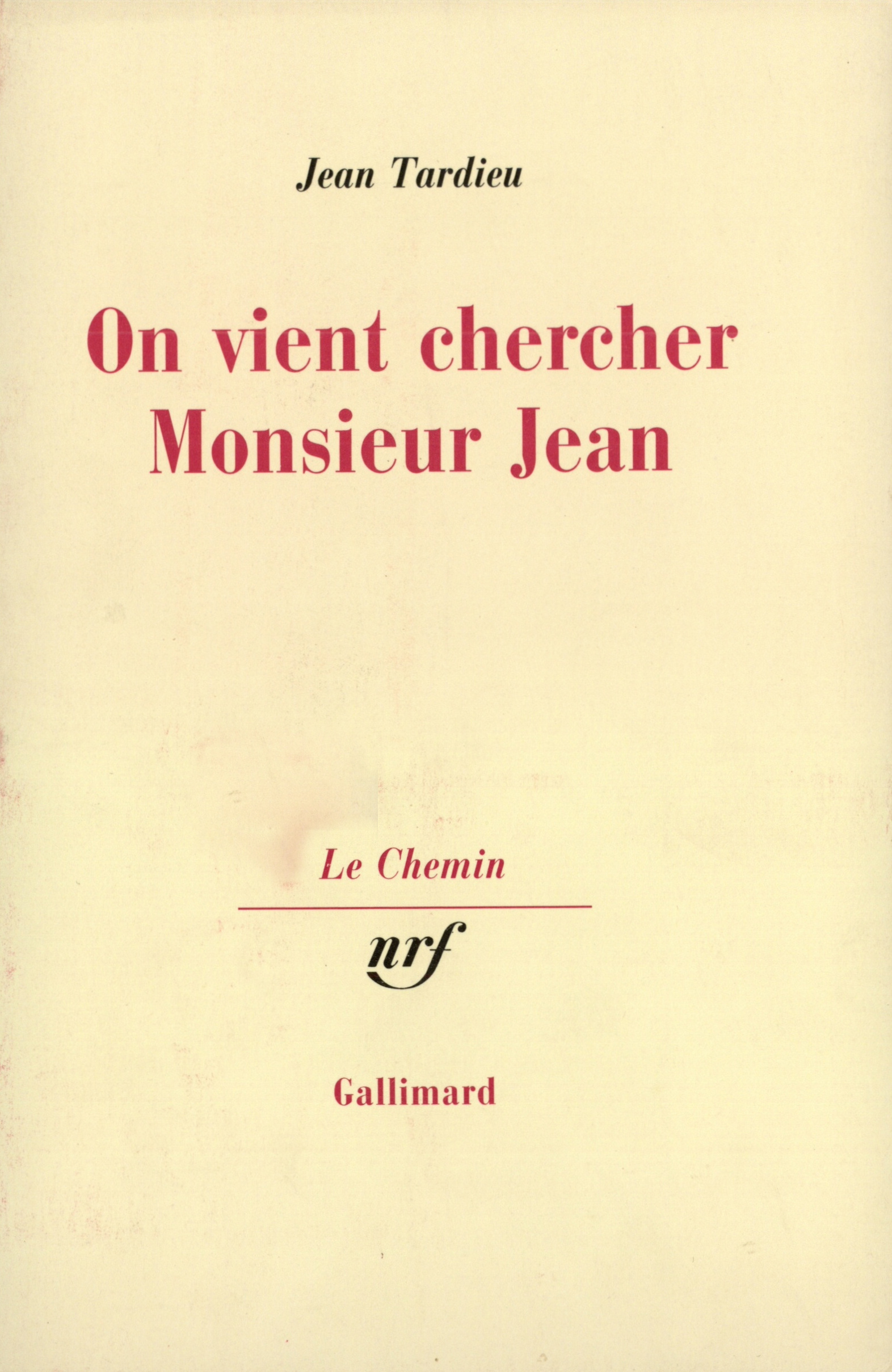 On vient chercher Monsieur Jean