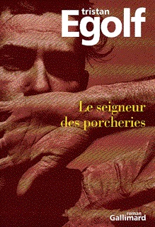 Le seigneur des porcheries