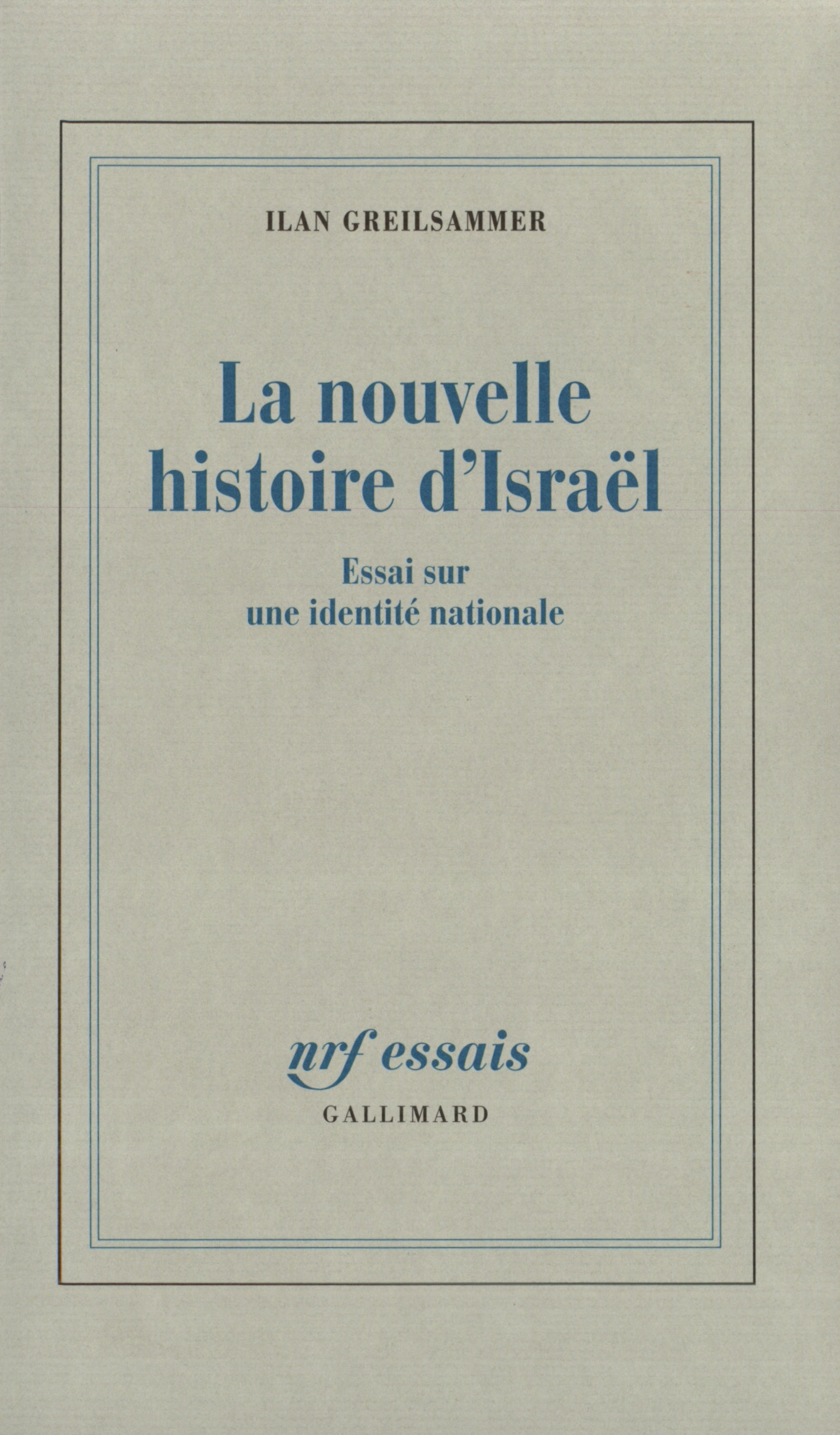 La Nouvelle histoire d'Israël