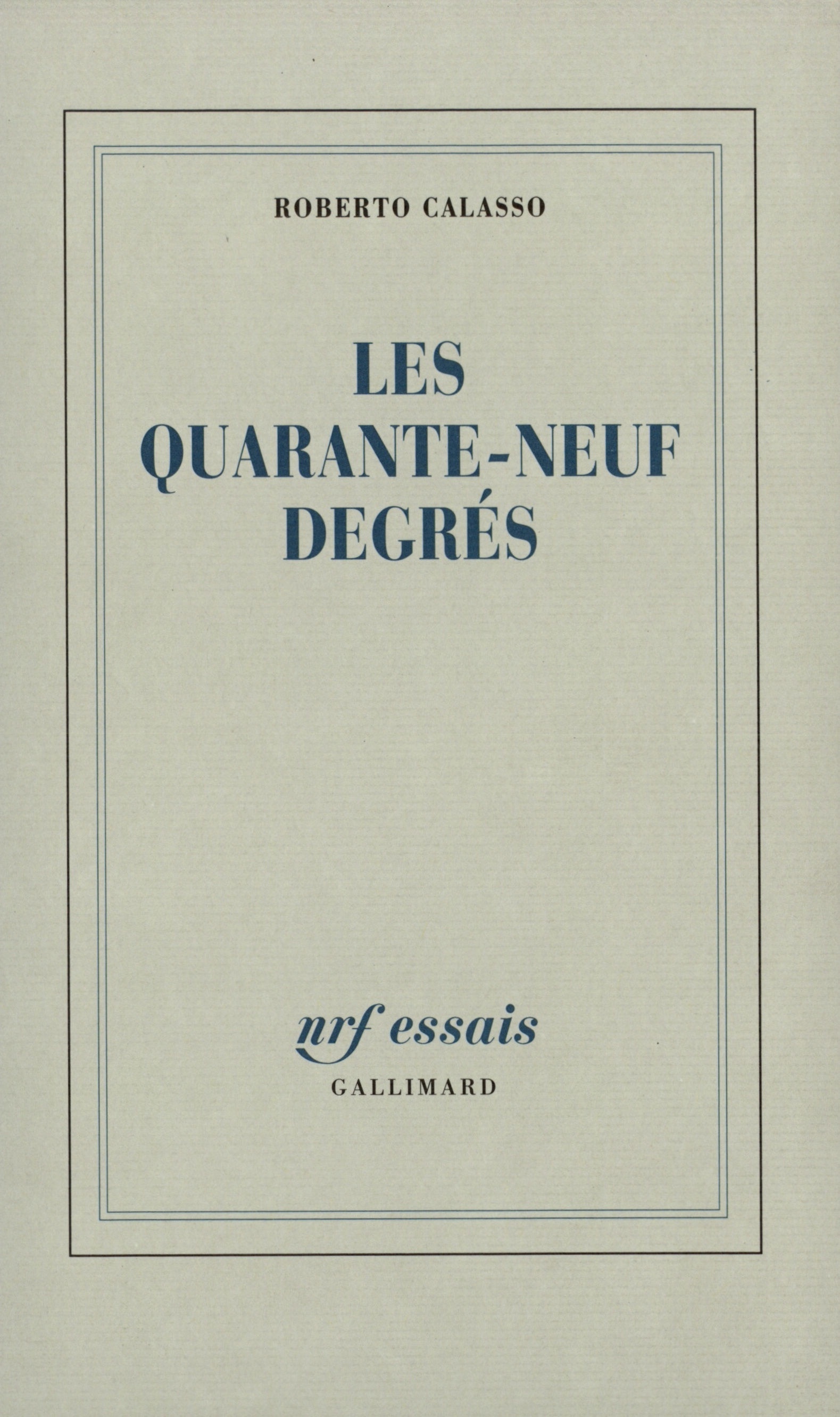 Les Quarante-neuf degrés
