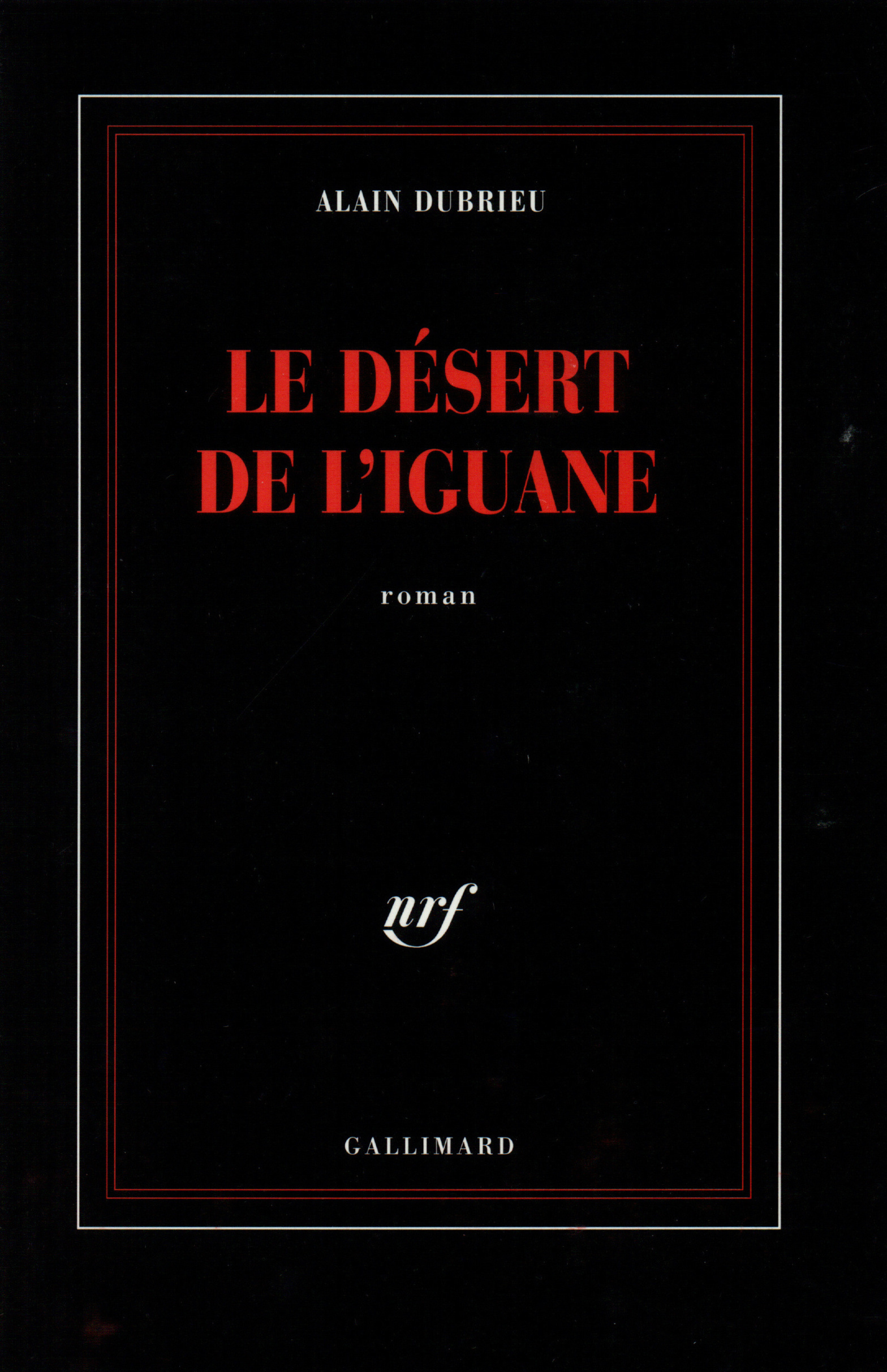 Le désert de l'Iguane