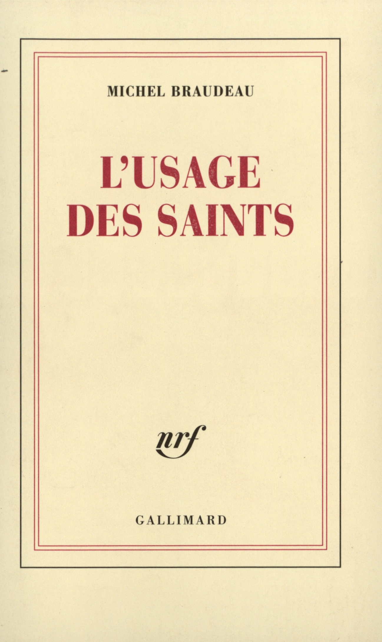 L'Usage des saints