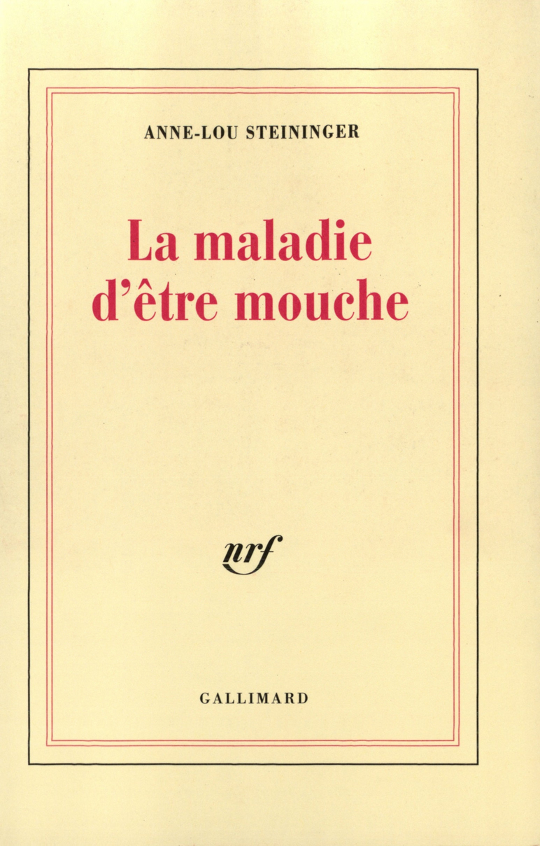 La Maladie d'être mouche