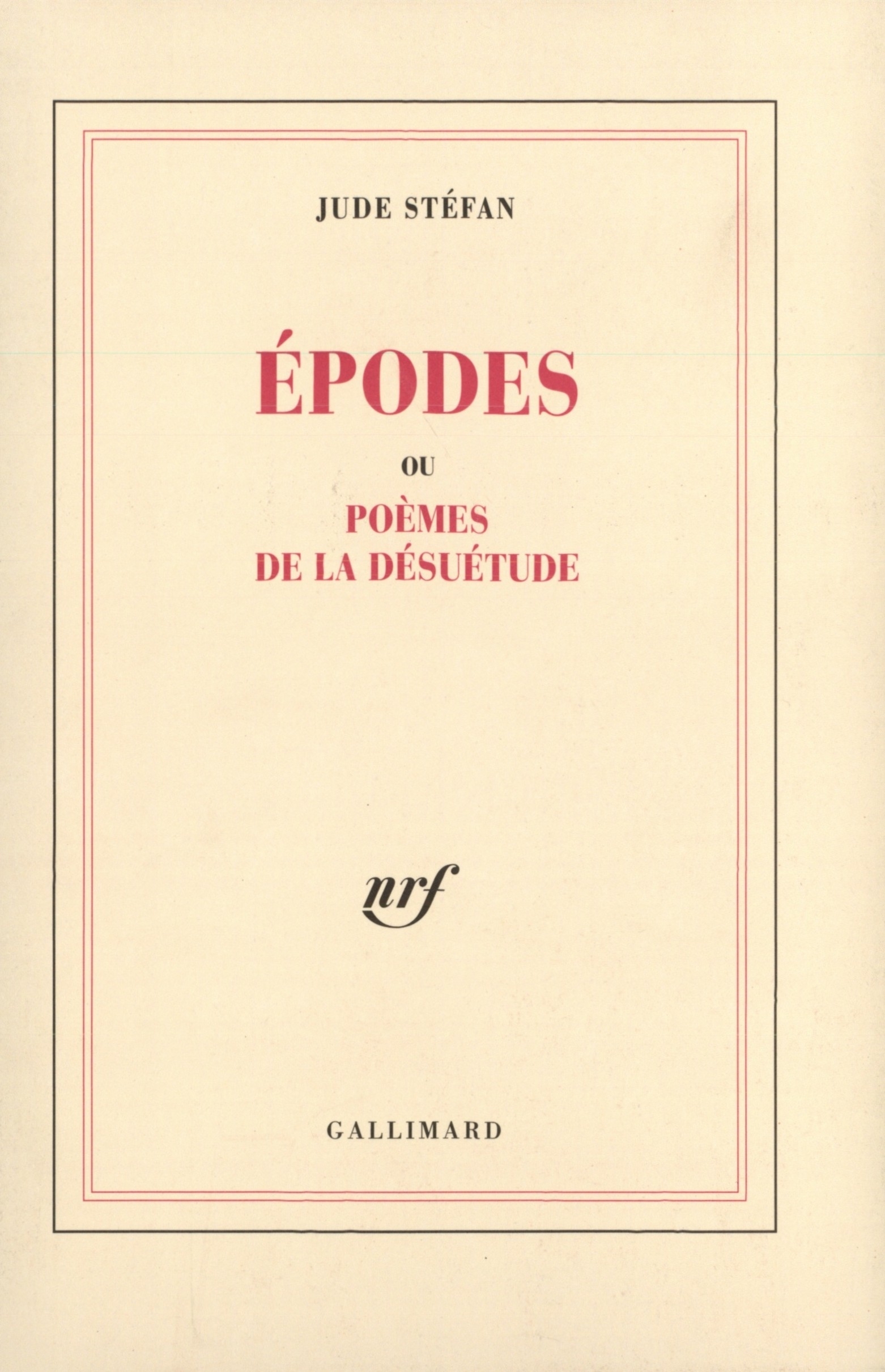 Épodes ou Poèmes de la désuétude