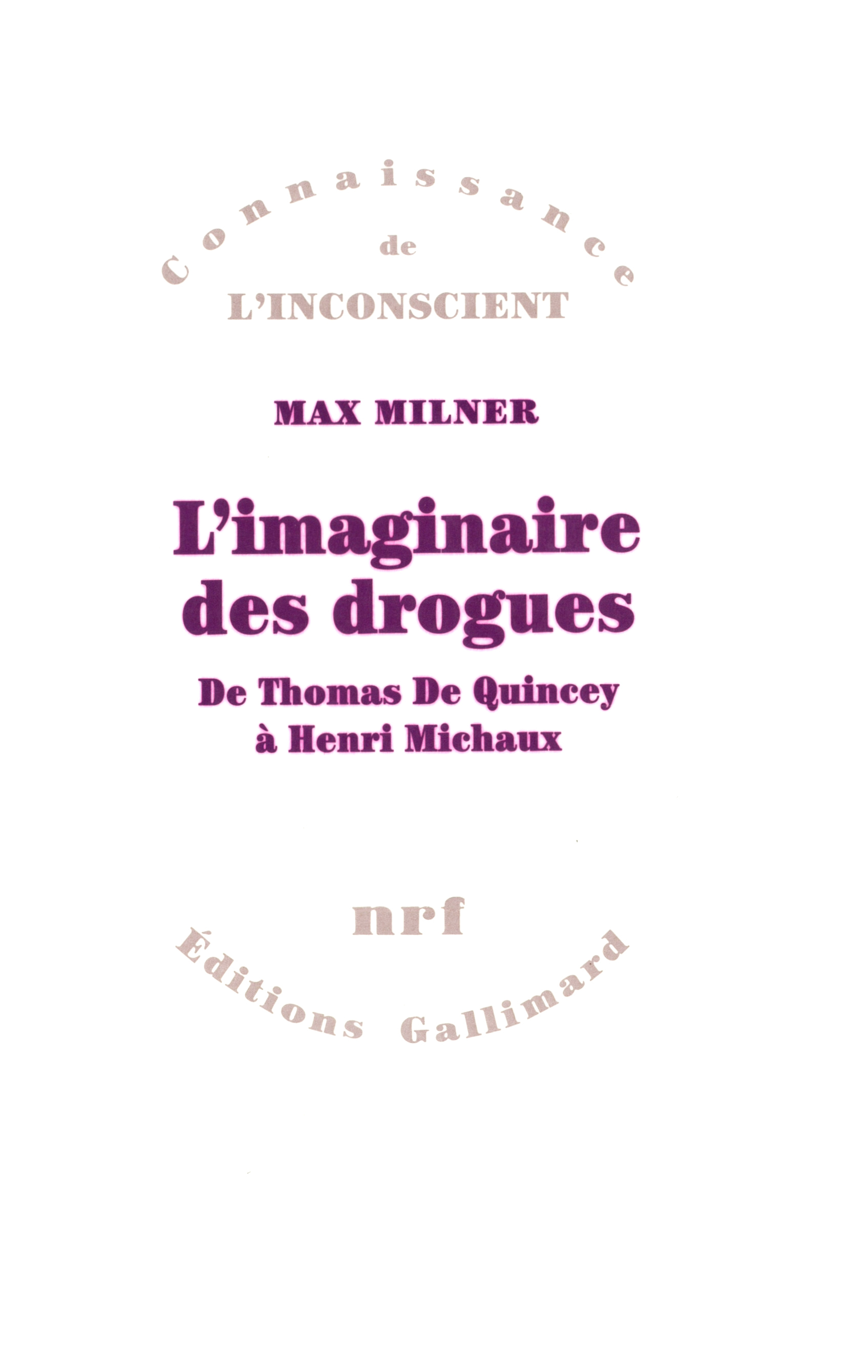 L'Imaginaire des drogues
