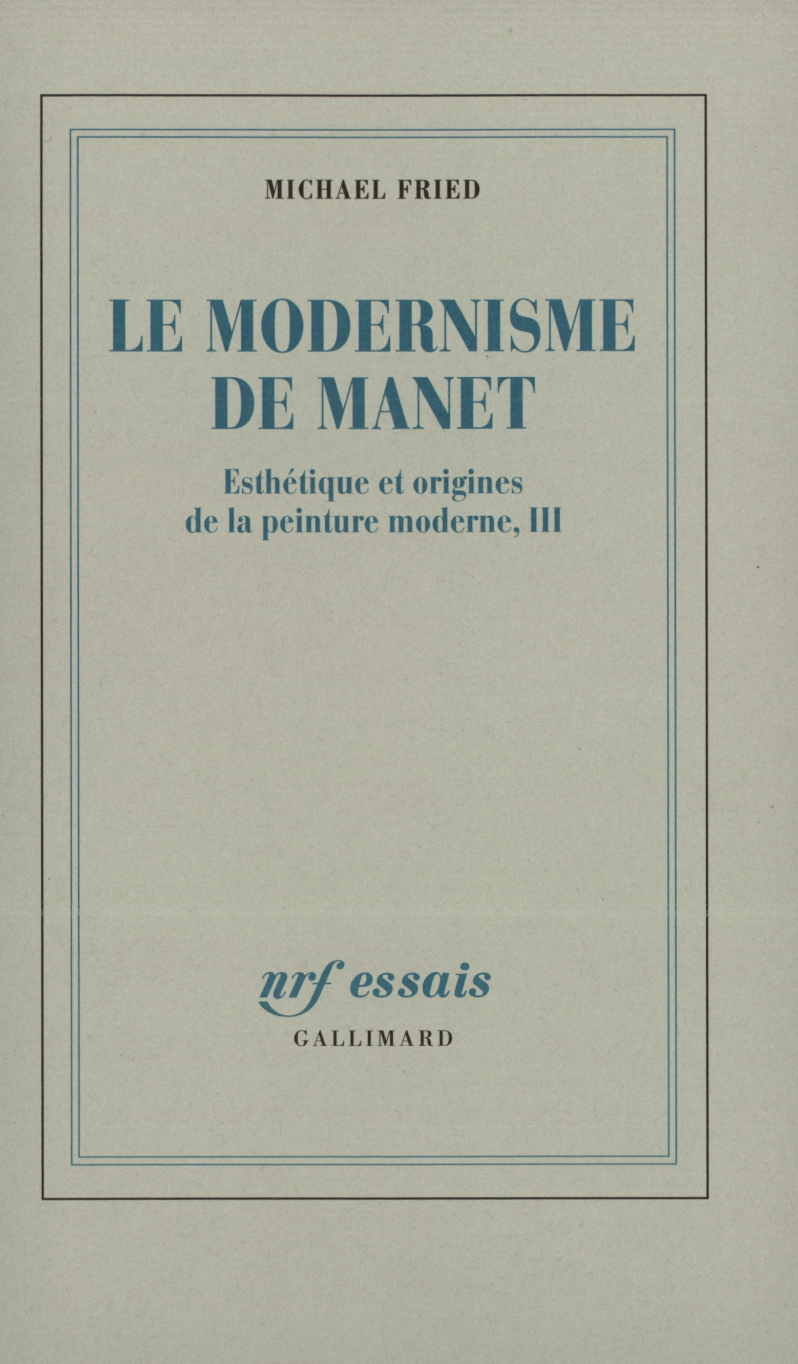 Le Modernisme de Manet ou Le visage de la peinture dans les années 1860