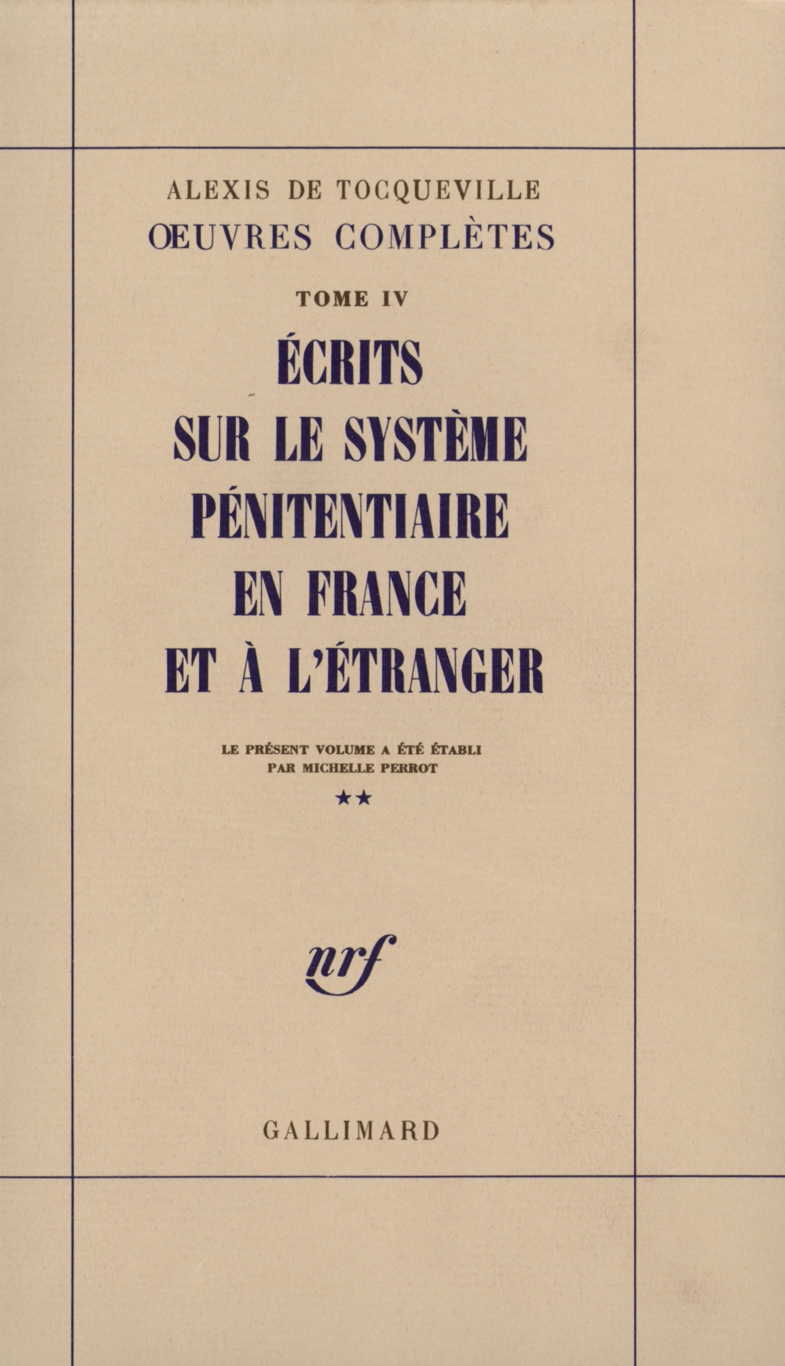 Écrits sur le système pénitentiaire en France et à l'étranger