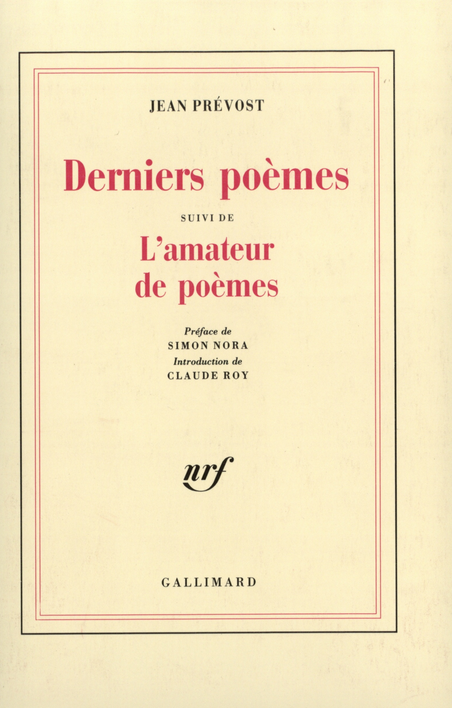 Derniers poèmes / L'Amateur de poèmes