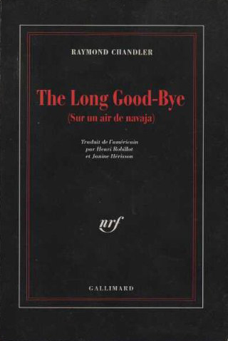 The Long Goodbye