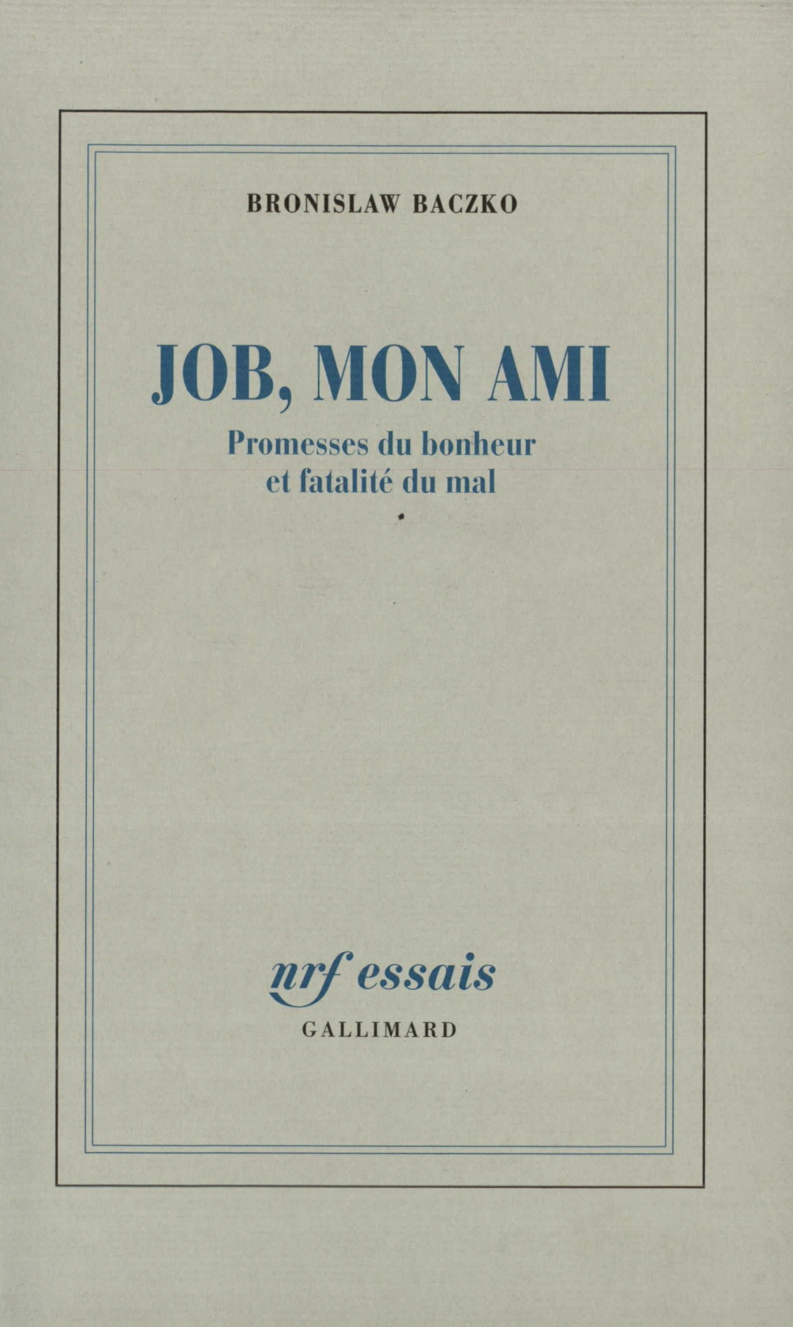 Job, mon ami