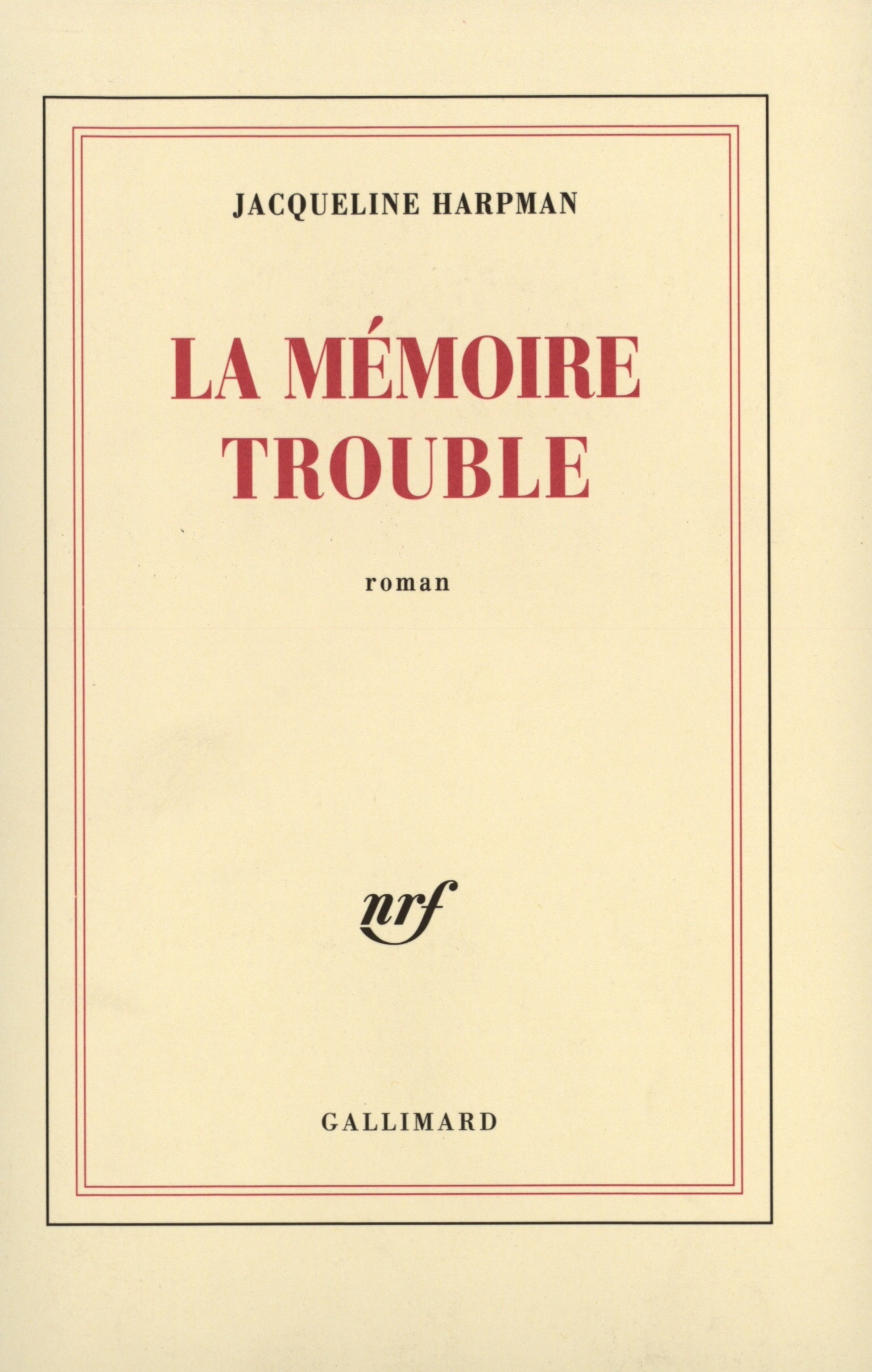 La mémoire trouble