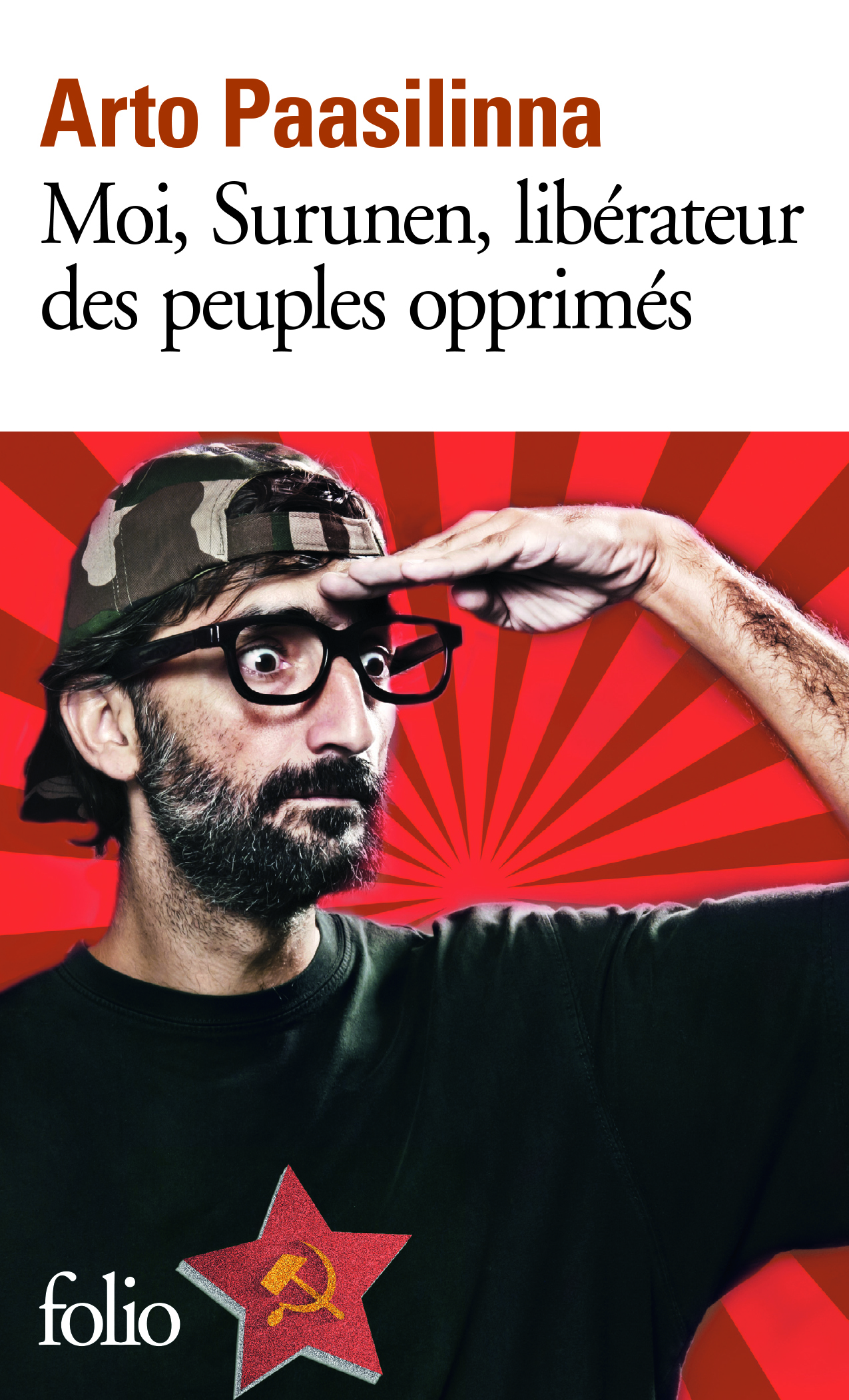 Moi, Surunen, libérateur des peuples opprimés