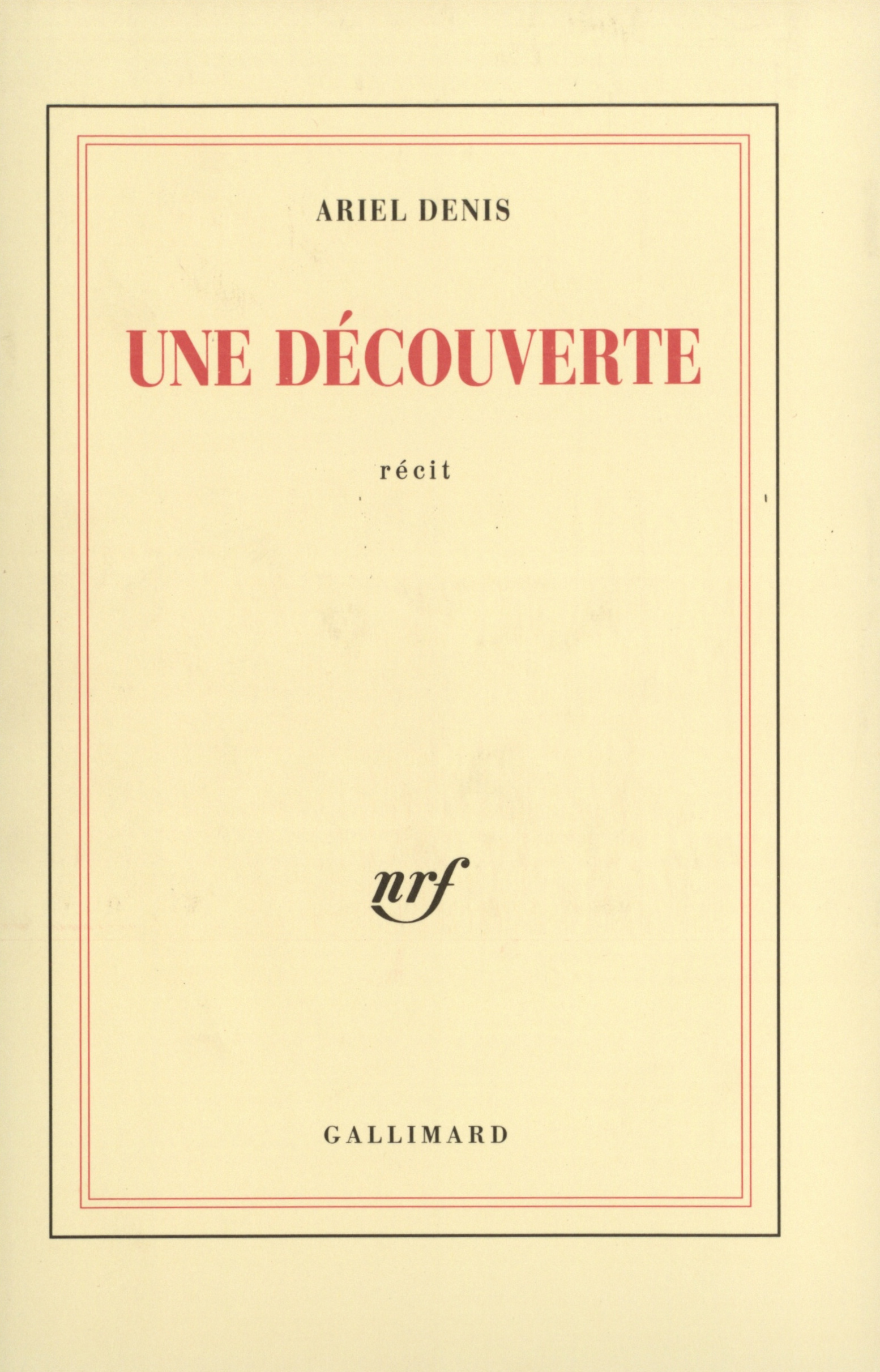 Une découverte
