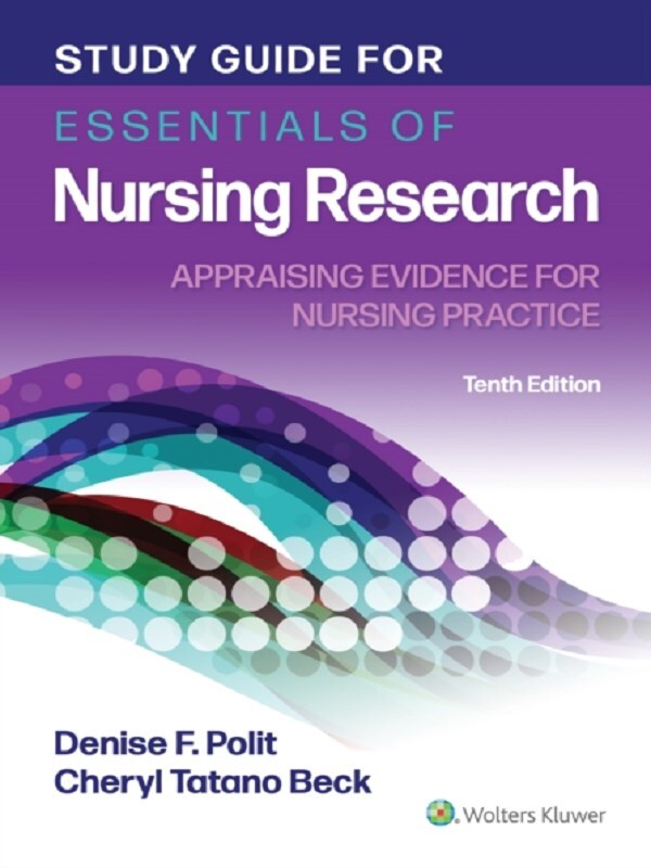Study Guide for Essentials of Nursing Research