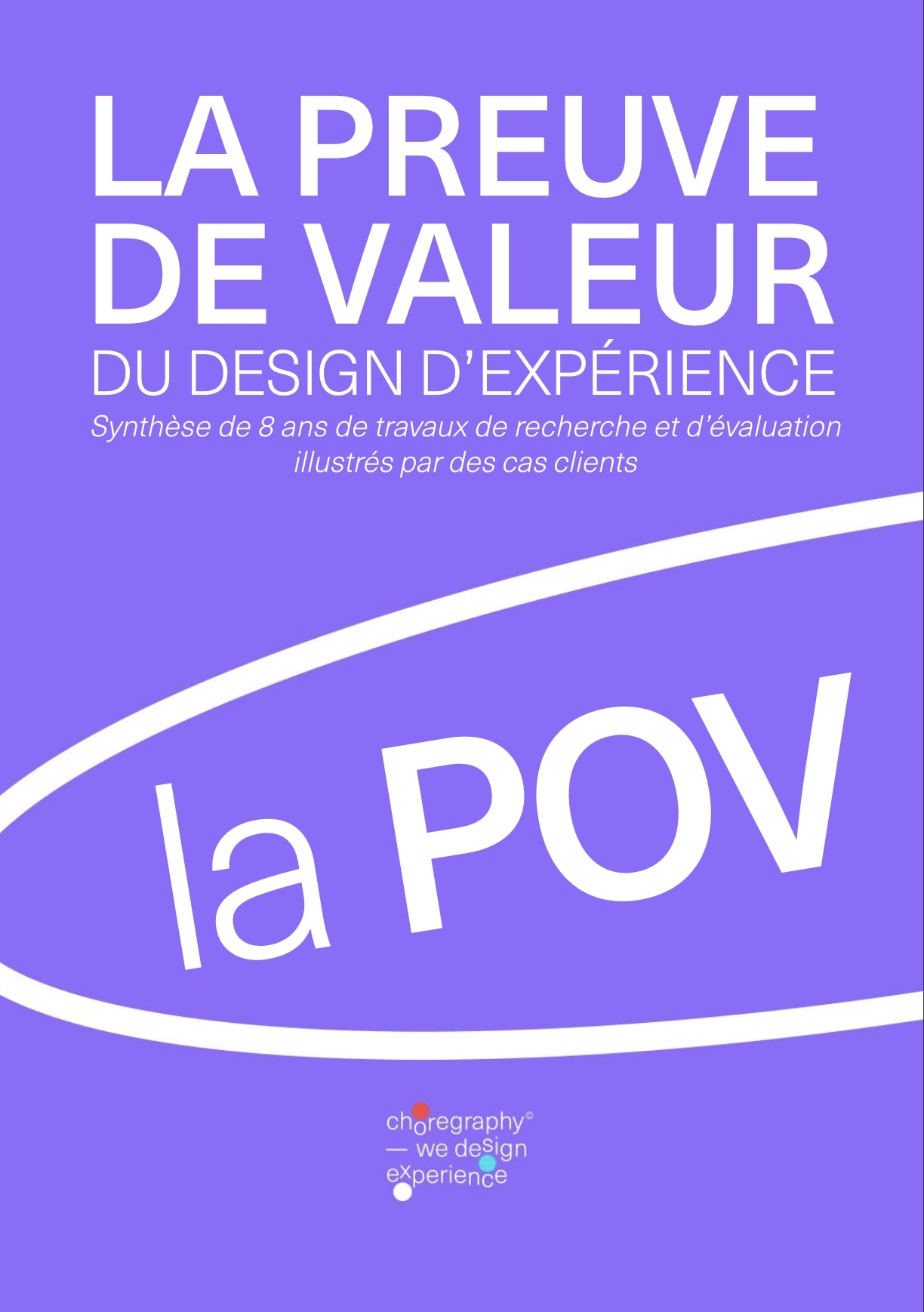 La preuve de valeur du design d'expérience