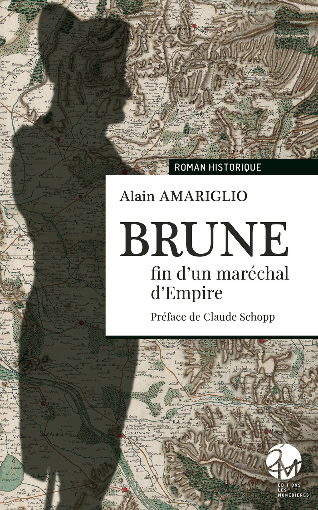 Brune, fin d'un maréchal d'Empire