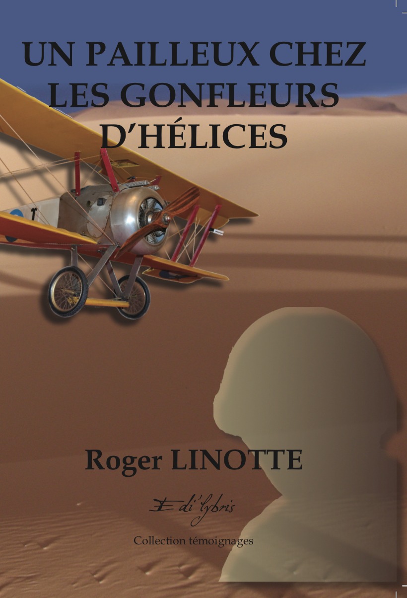 UN PAILLEUX CHEZ LES GONFLEURS D'HÉLICES