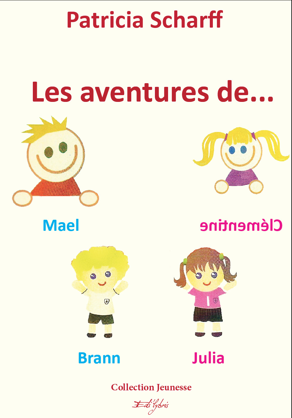 LES AVENTURES DE MAEL CLÉMENTINE BRANN JULIA