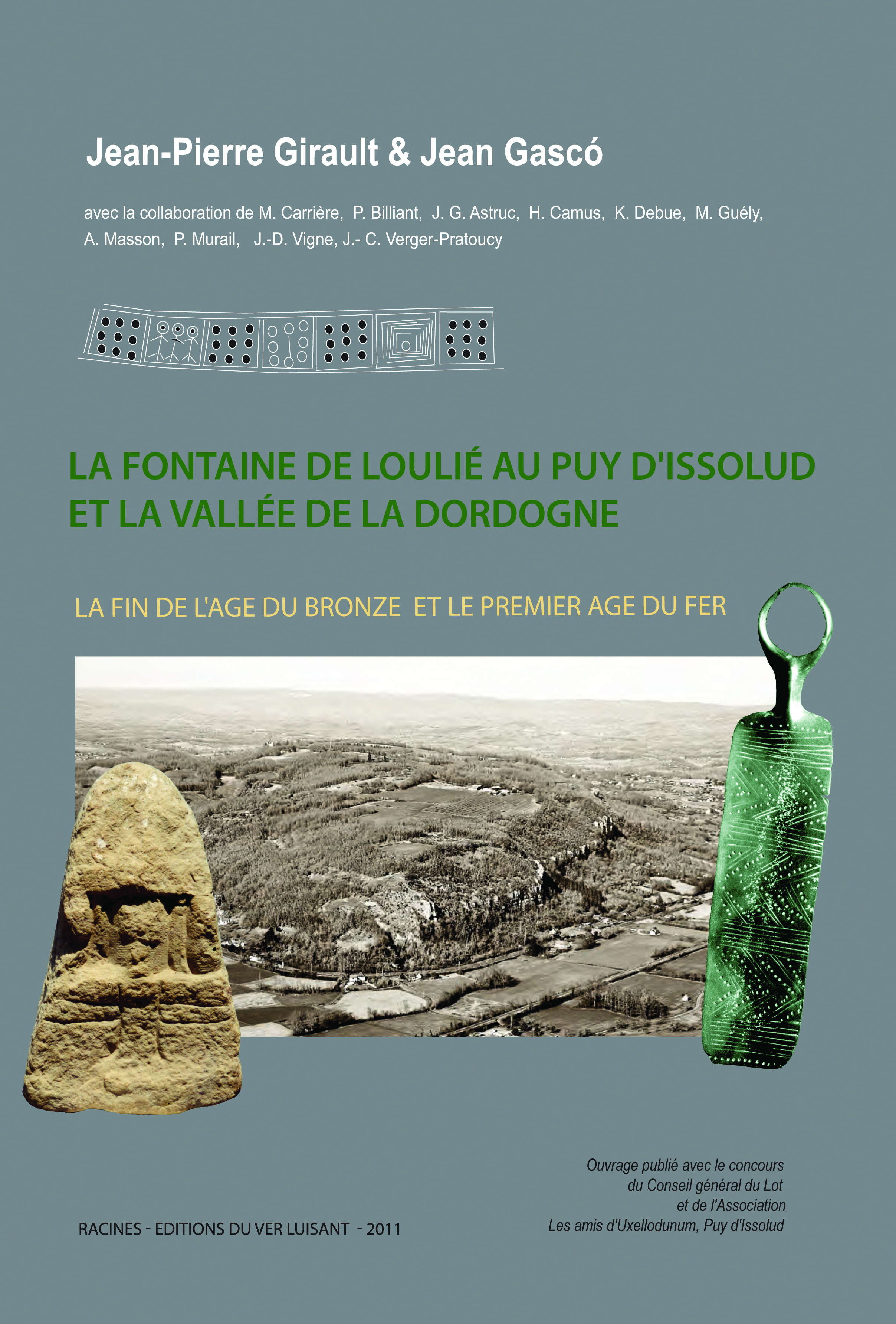 La Fontaine de Loulié au Puy D'Issolud et la vallée de la Dordogne
