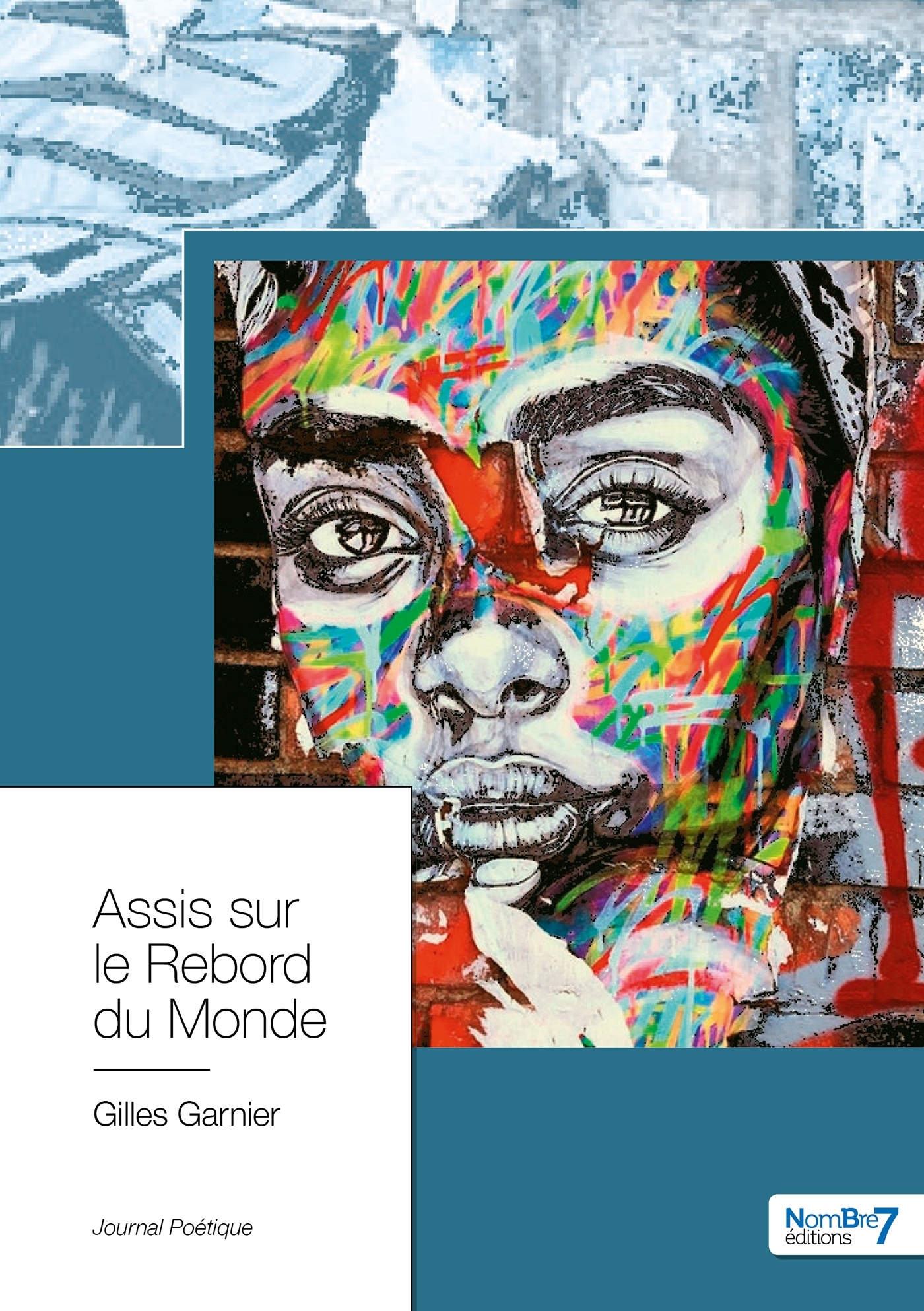 Assis sur le Rebord du Monde