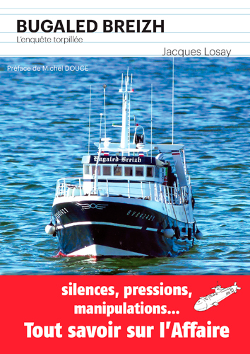 Bugaled Breizh, L'Enquete Torpillee