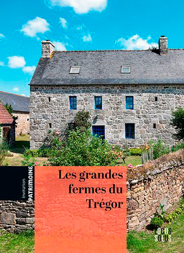 Les grandes fermes du Trégor