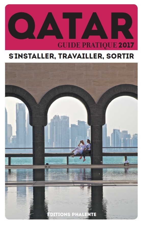 Guide pratique du Qatar 2017