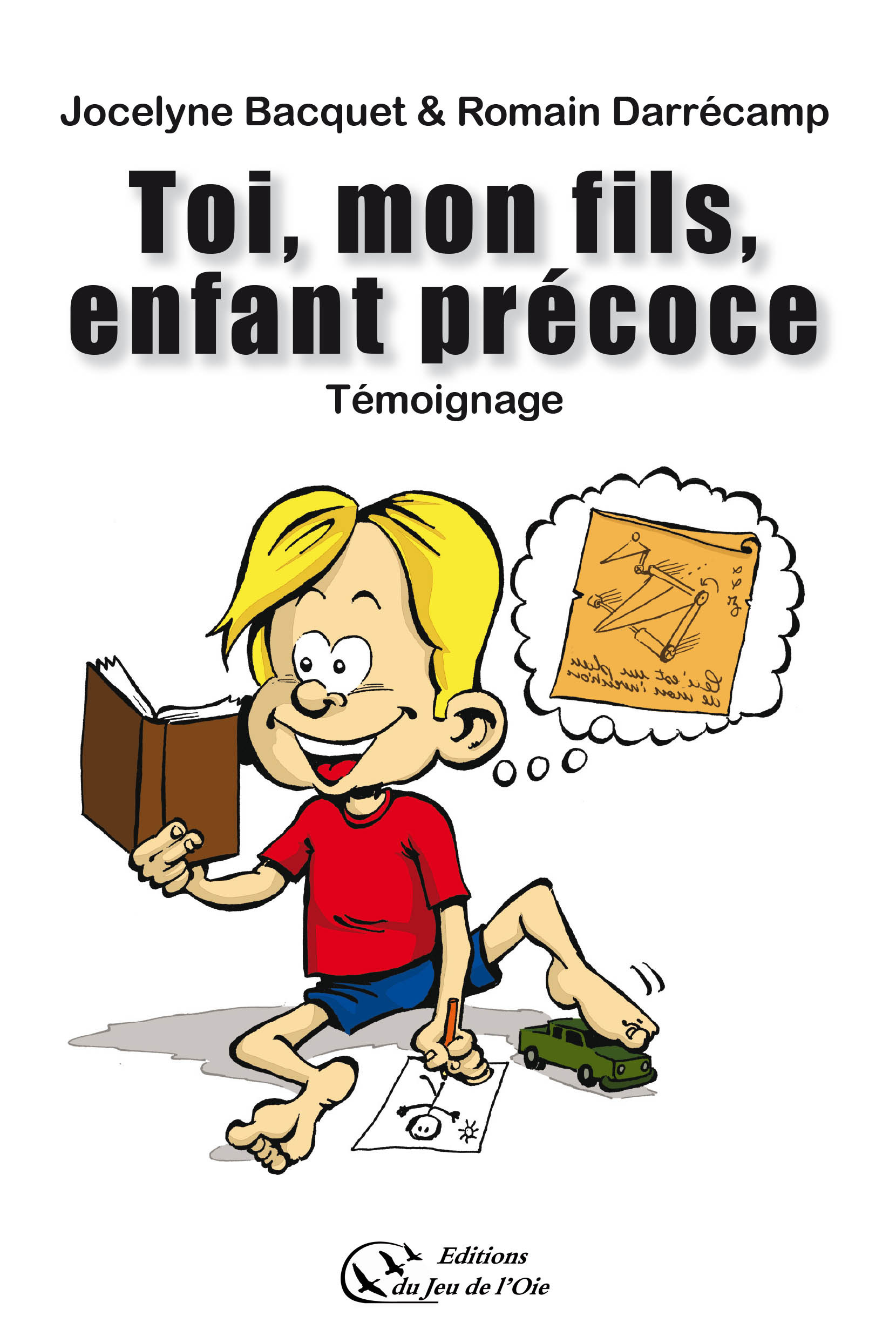 Toi, mon fils, enfant précoce