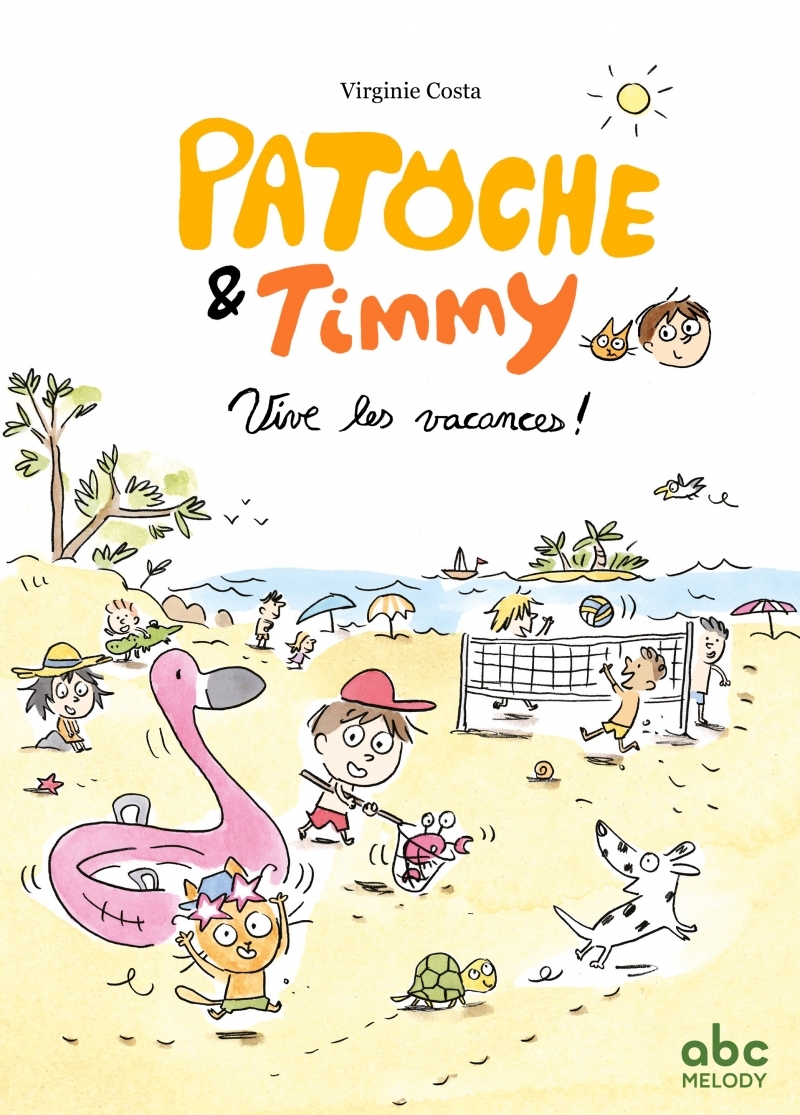 Vive les vacances - Patoche et Timmy